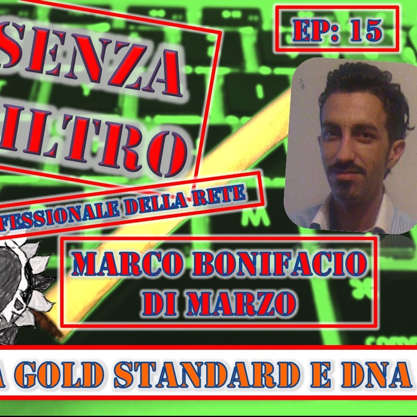 SENZA FILTRO