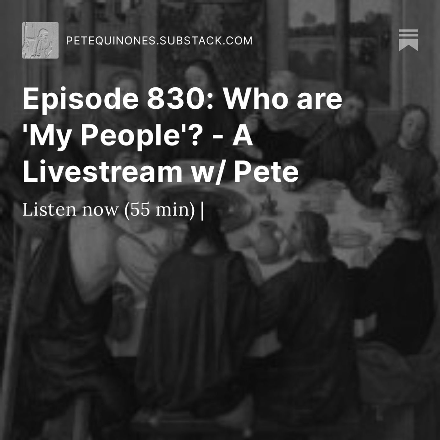 Episode 830: Who are 'My People'? - A Livestream w/ Pete