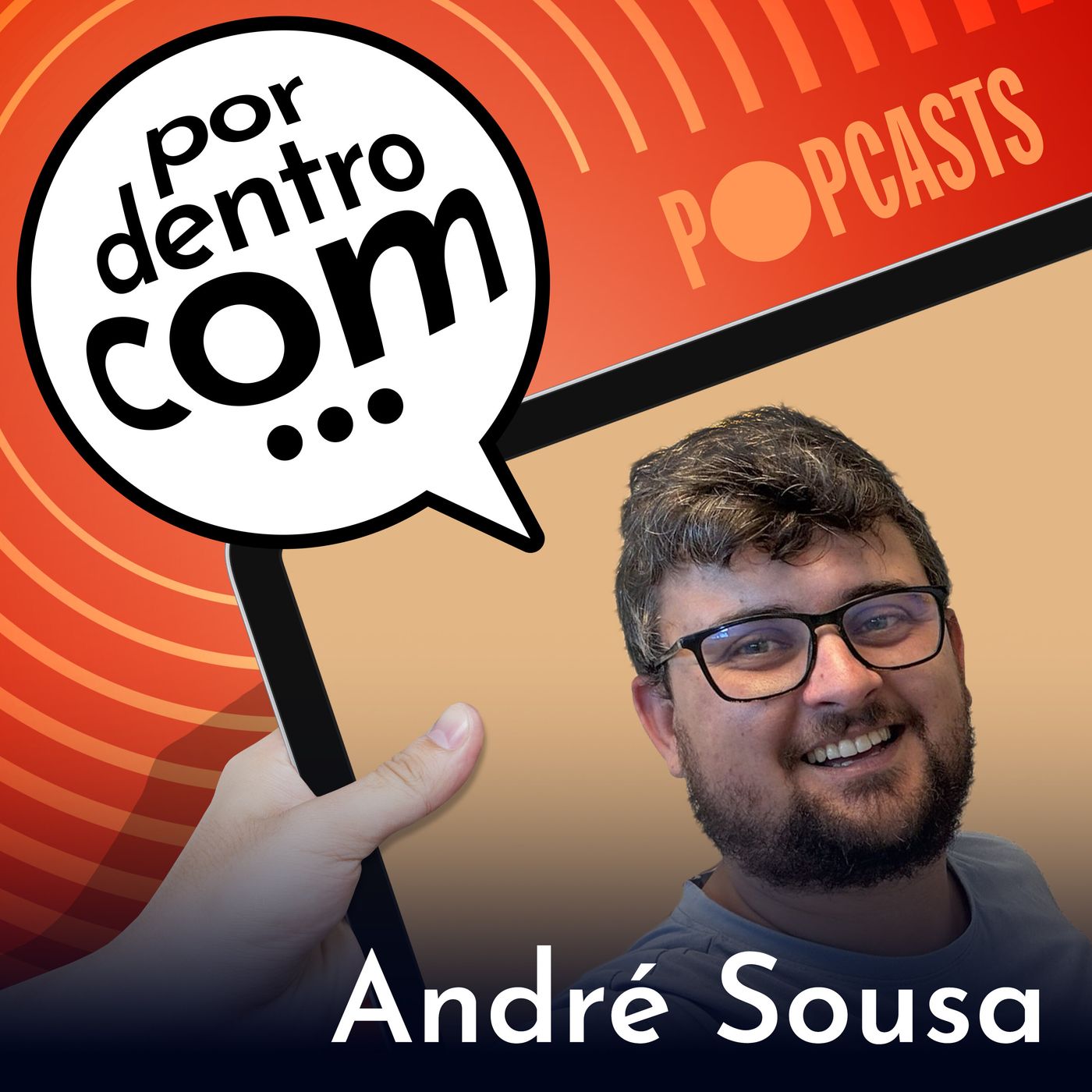 T4 - 52 - Por Dentro Com... André Sousa episode artwork