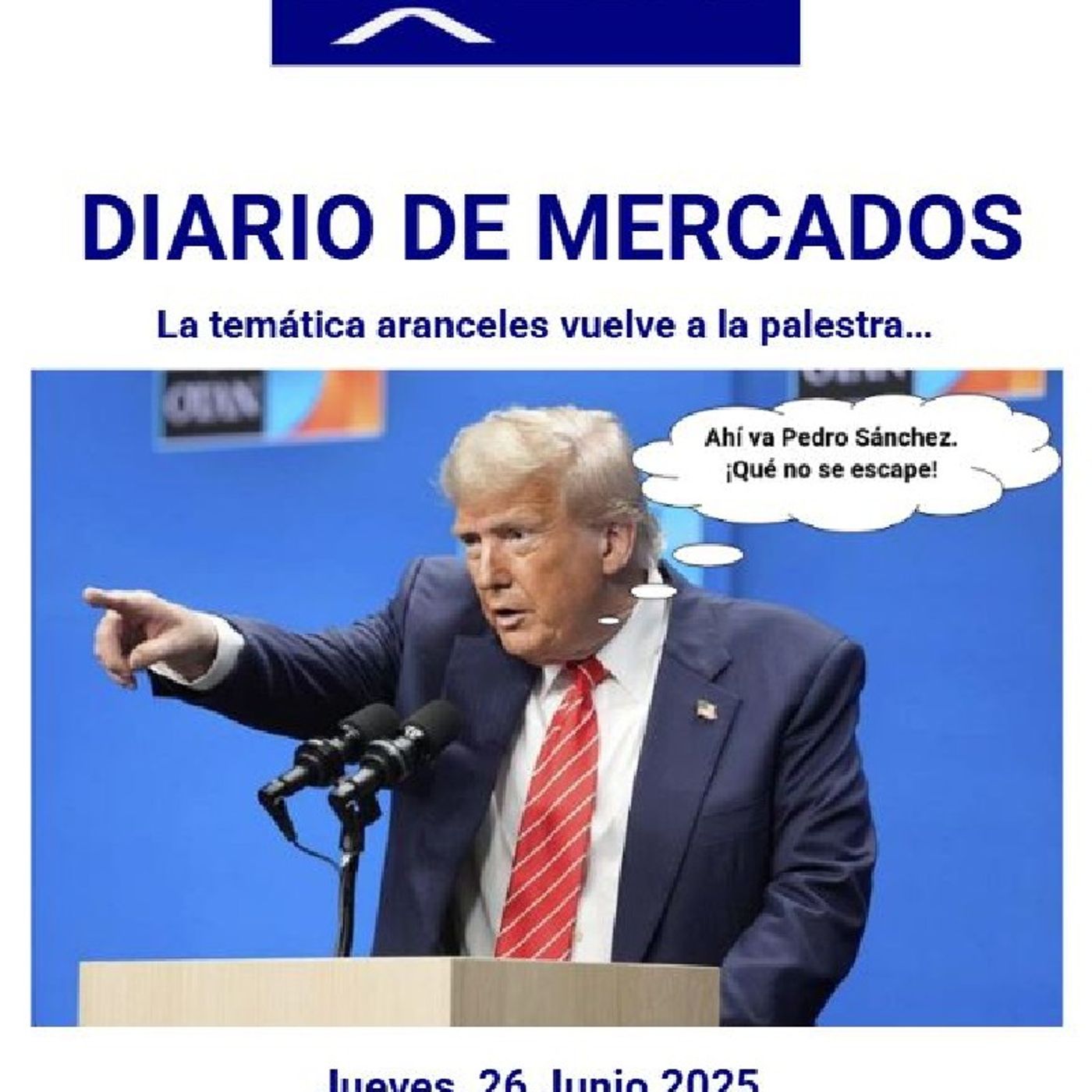 PODCAST en abierto DIARIO DE MERCADOS Jueves 26 Junio 2025 episode artwork