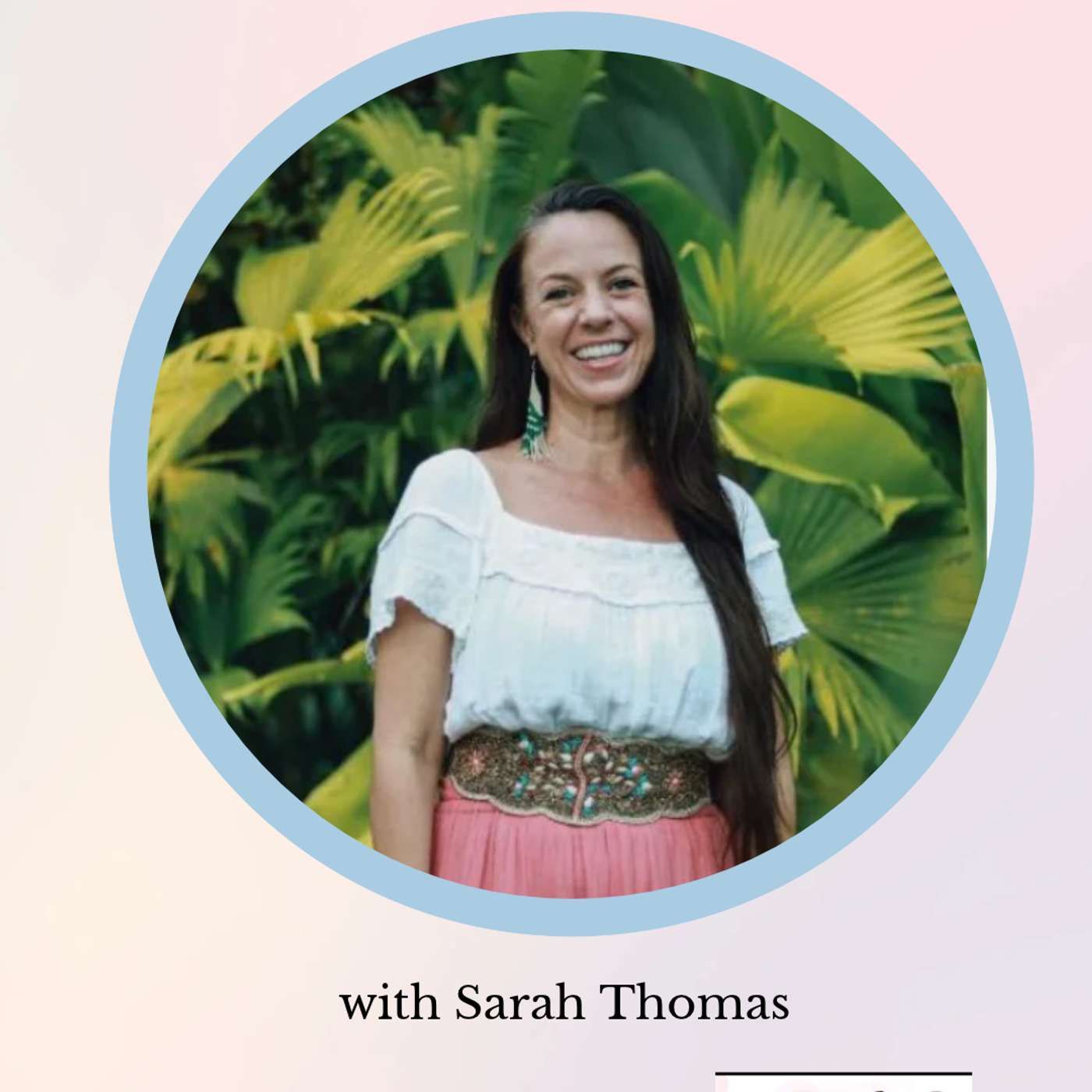 Demystifying Plant Medicine for the Burned-Out Mom with Sarah Lynn Thomas