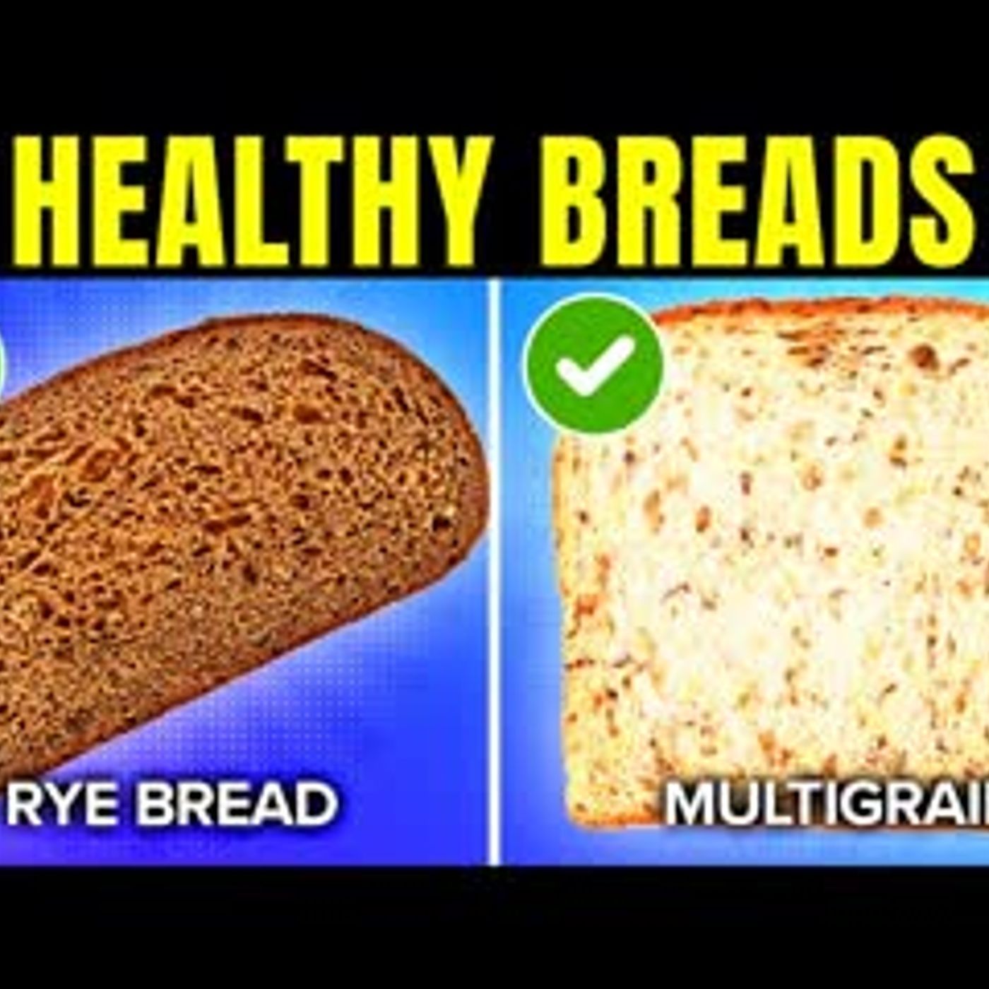 11 Healthy Breads That You Should Eat Regularly episode artwork