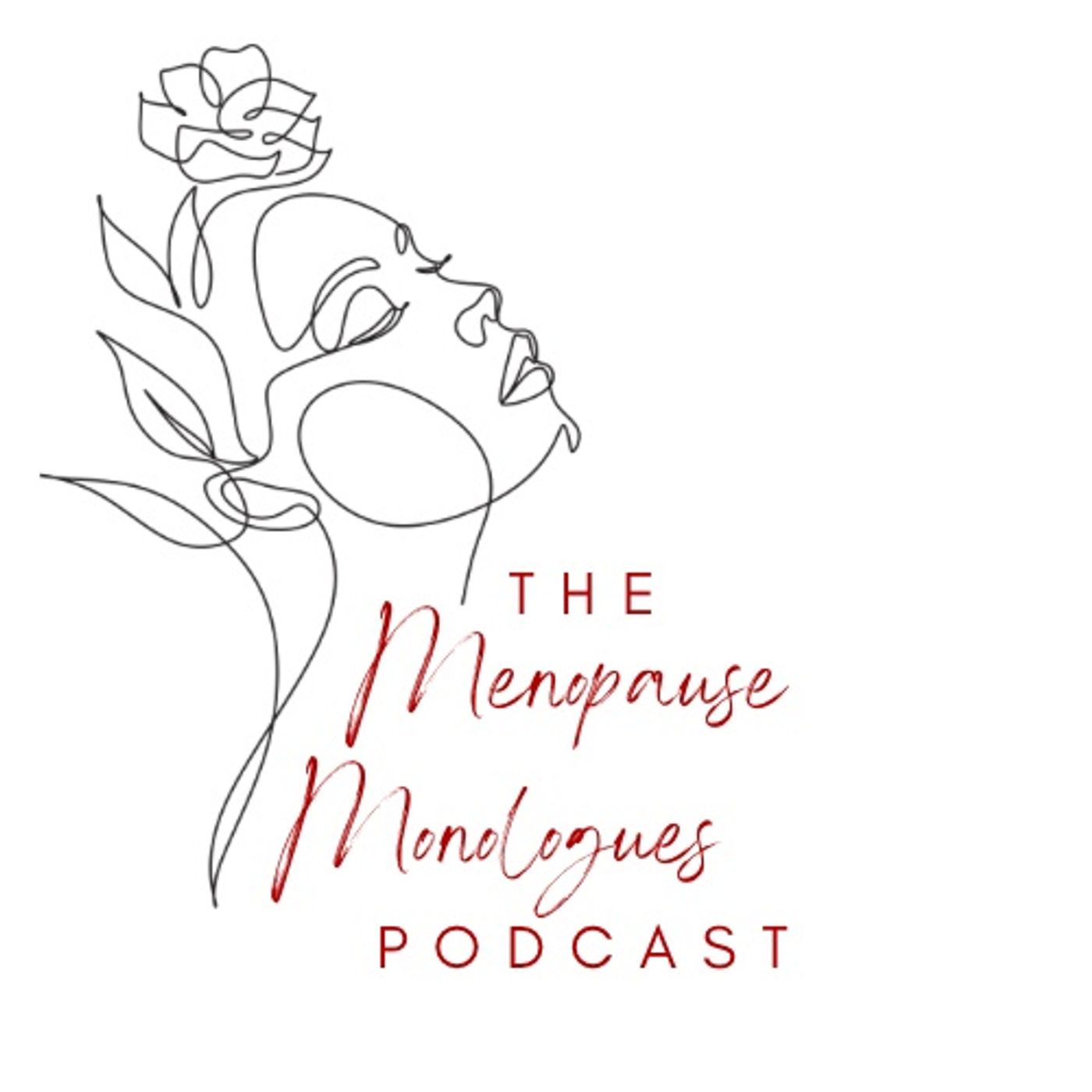 The Menopause Monologues Podcast
