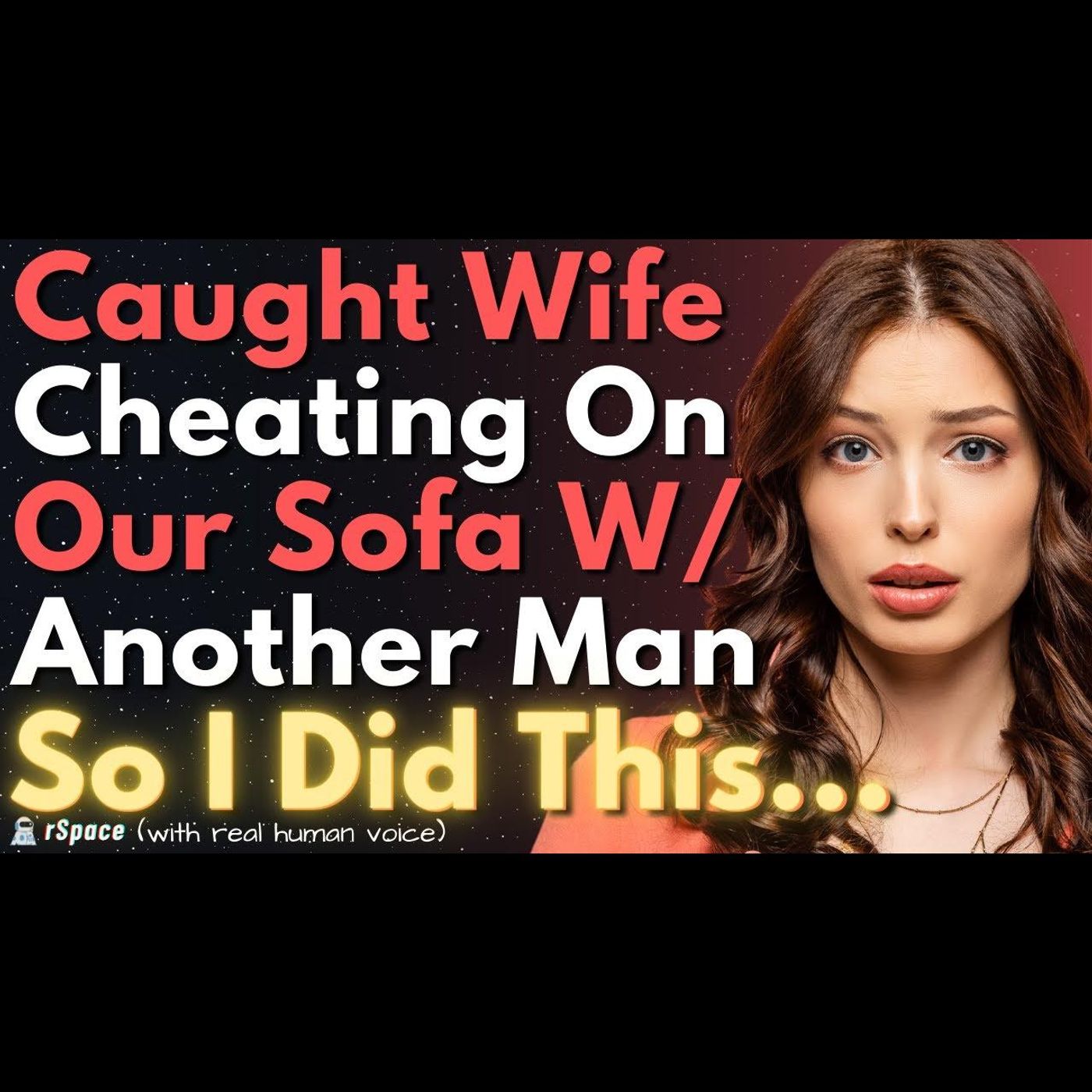 Caught My Wife Cheating With Another Man On Our Sofa So I Did This... episode artwork