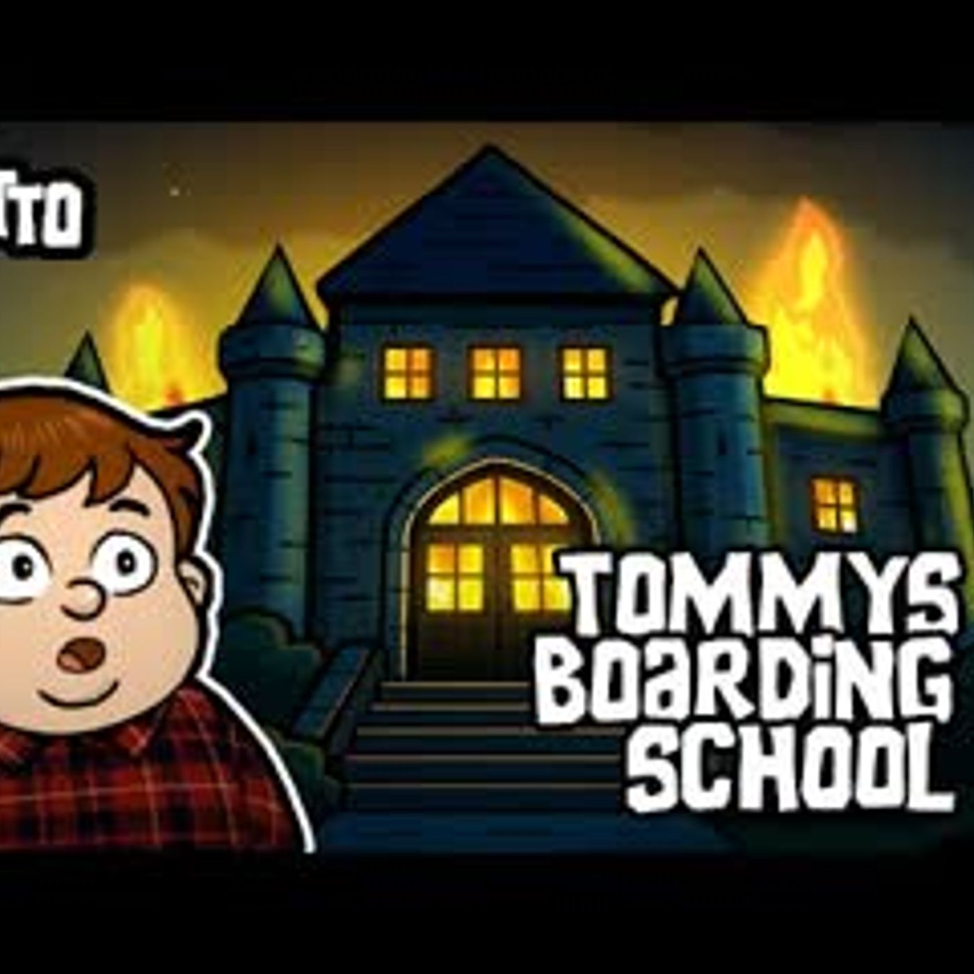 Lost Grotto 10 - Tommy's Boarding School - Animated Scary Stories episode artwork