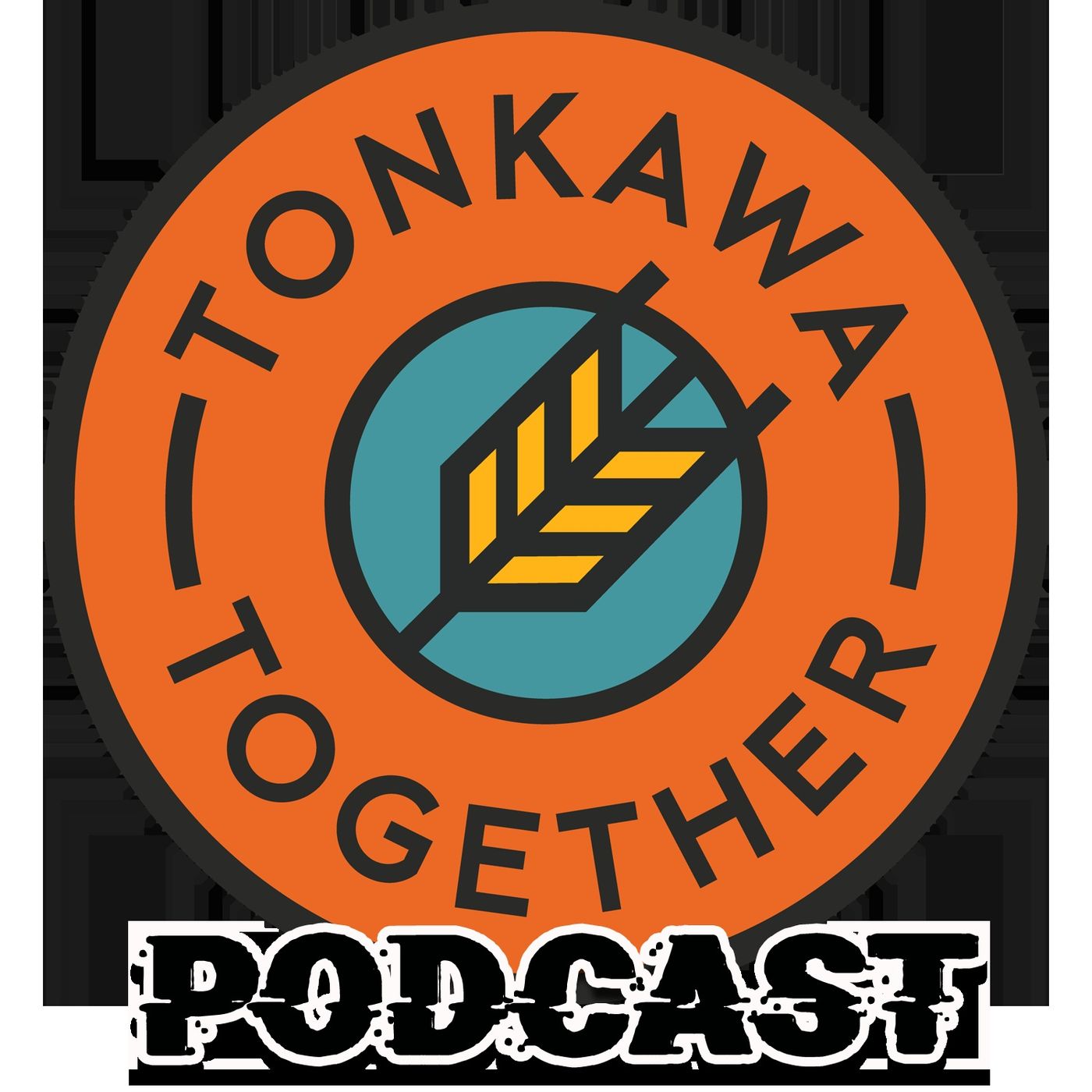 Tonkawa-Together Podcast podcast artwork