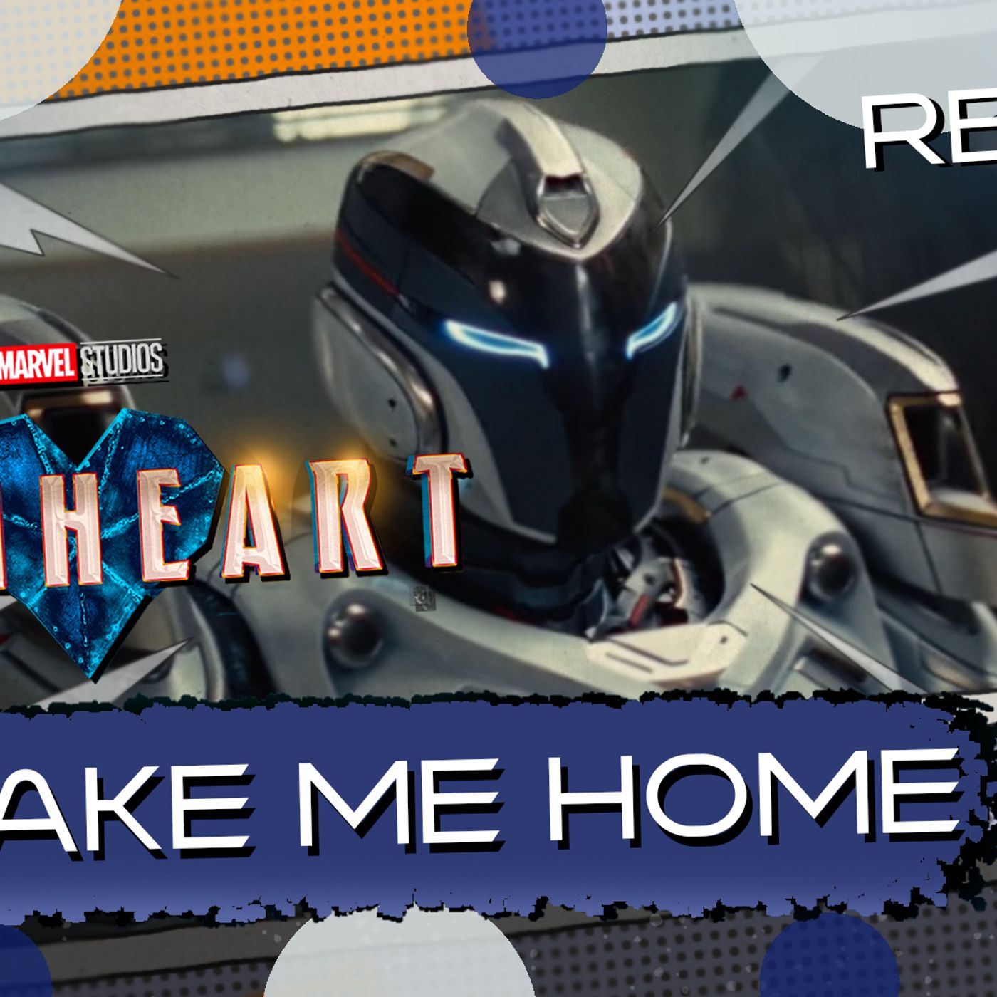 Ironheart Take Me Home episode artwork