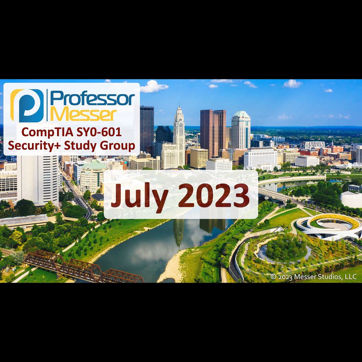 Professor Messer's Security+ Study Group - July 2023