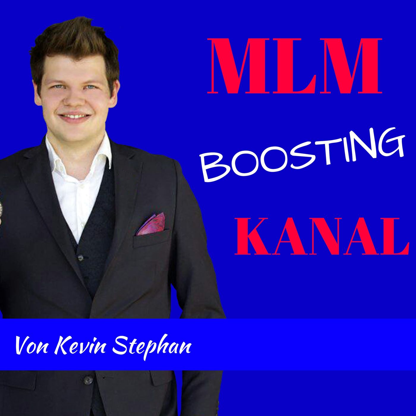MLM Boosting Kanal