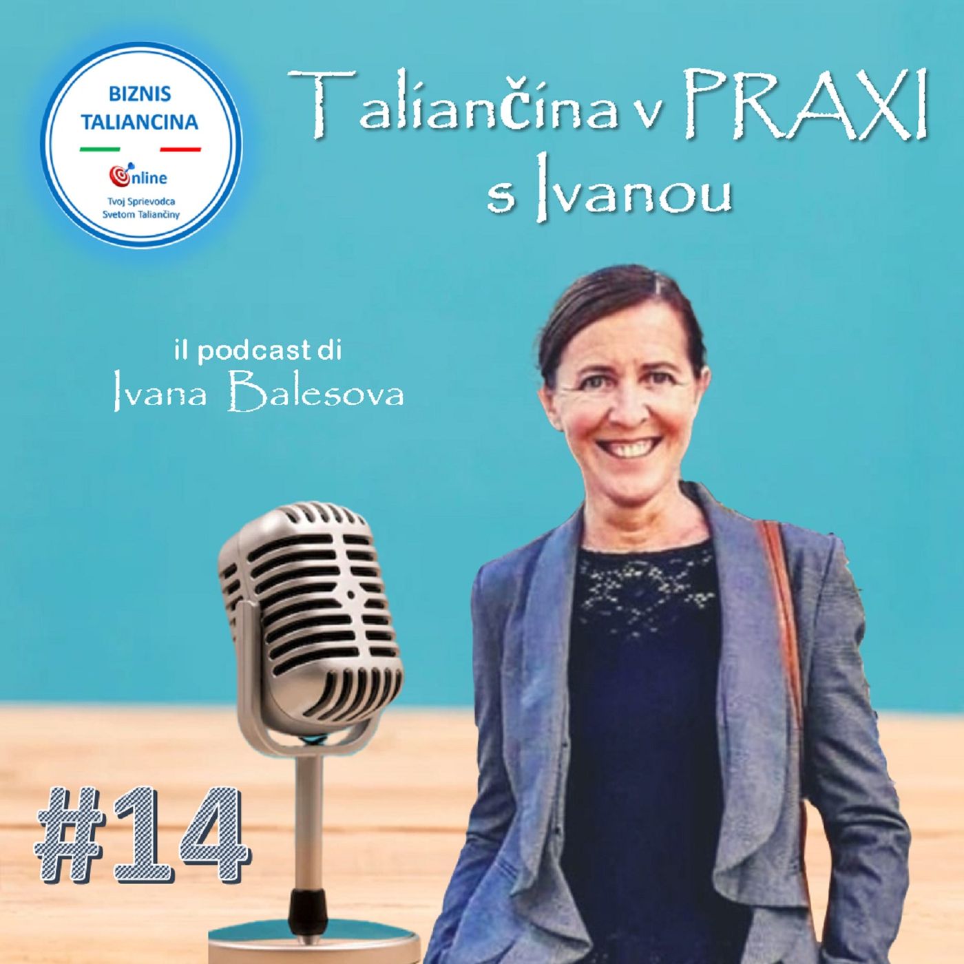 Taliančina v PRAXI s Ivanou