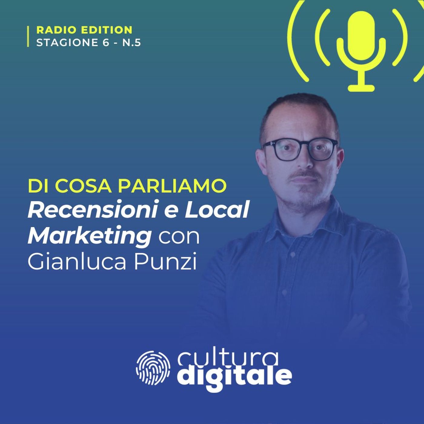 Recensioni e Local Marketing: migliora la reputazione della tua azienda episode artwork