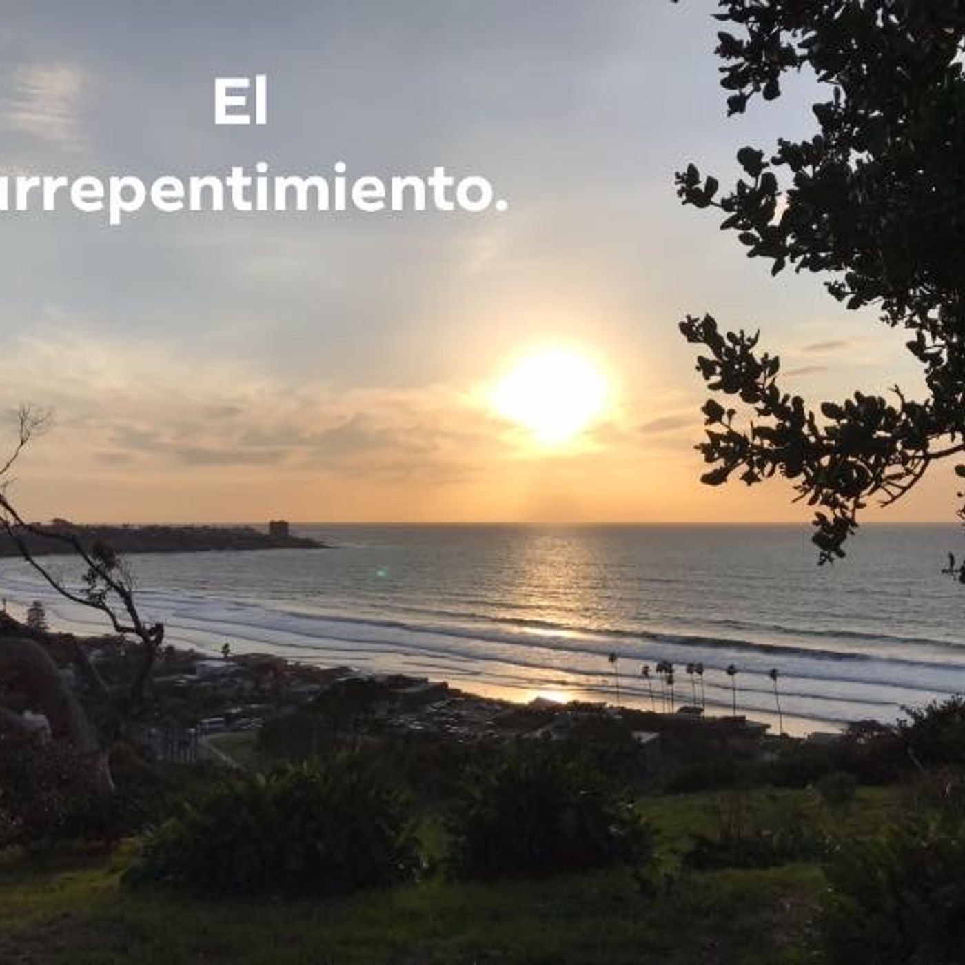 #5 - ¿Que es arrepentirse? episode artwork