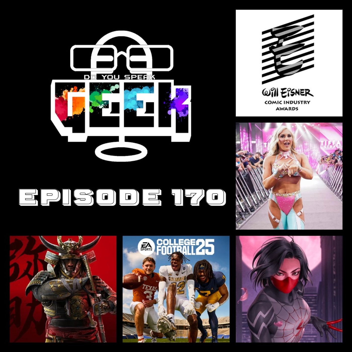 Episode 170 (Silk: Spider Society, Eisner Award Nominees, Tiffany Stratton, and much more)