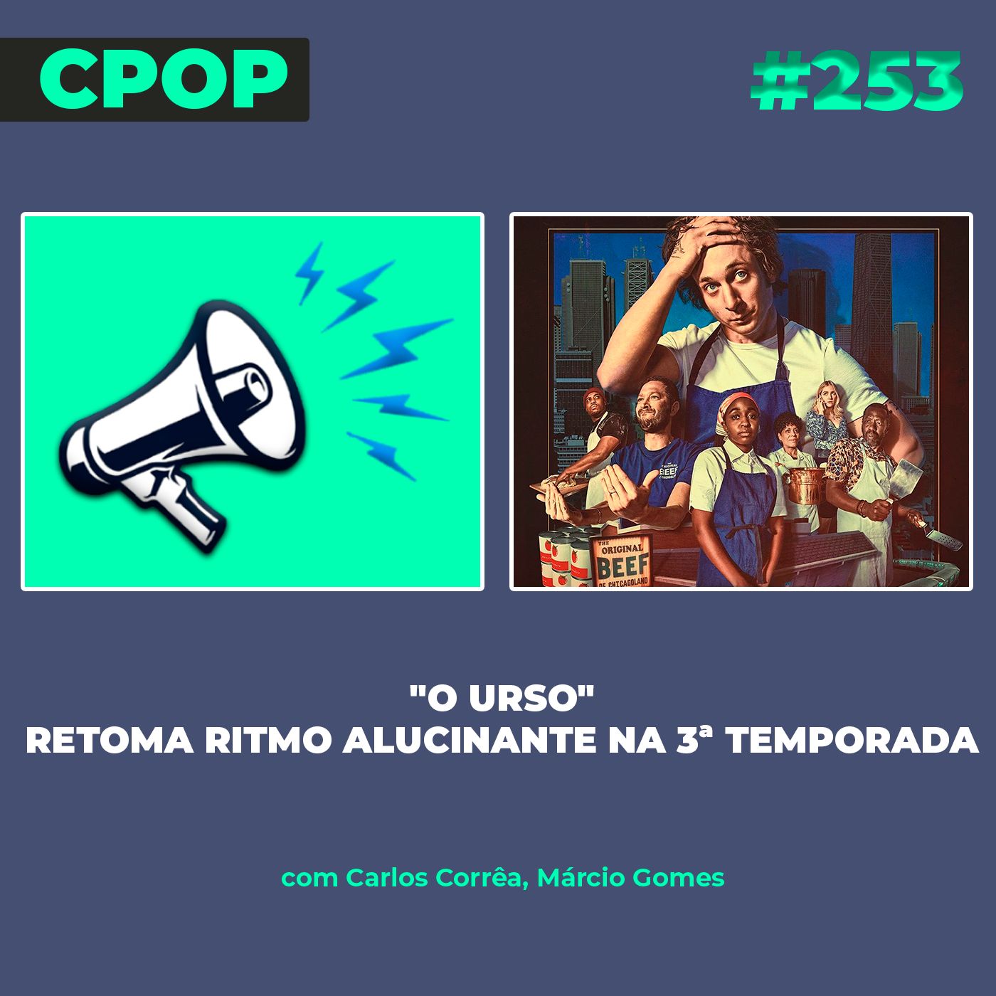 #253 "O Urso" retoma ritmo alucinante na 3ª temporada episode artwork