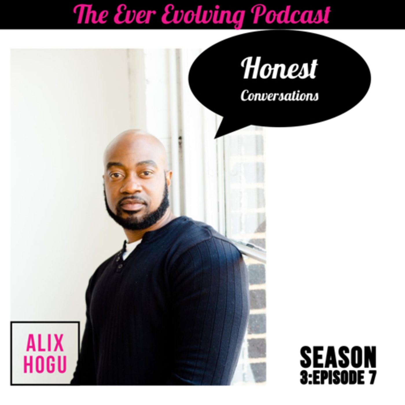 The Ever Evolving Podcast