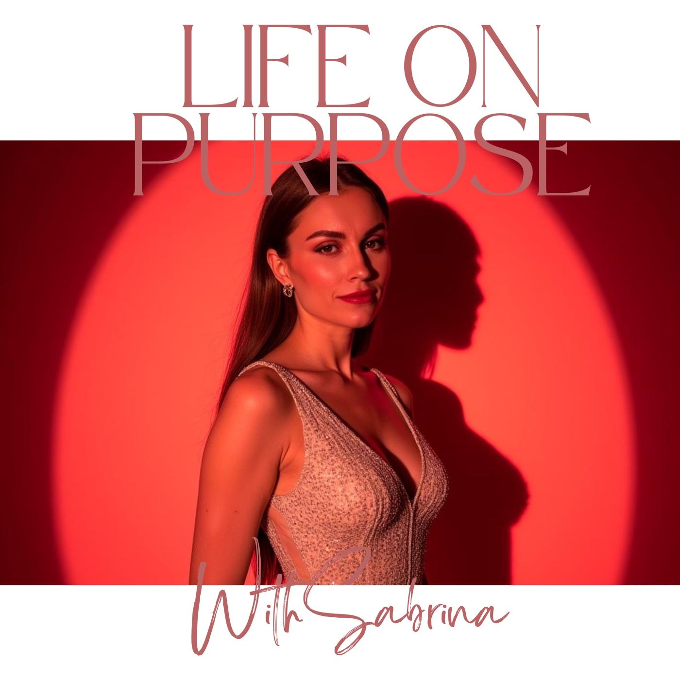 Life On Purpose With Sabrina
