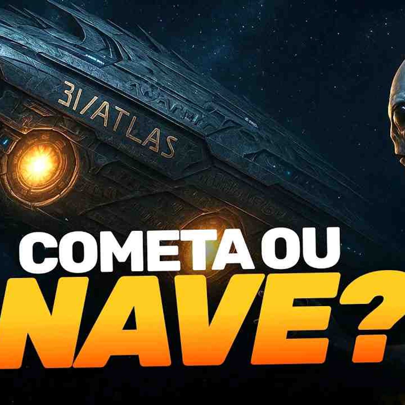 3l_Atlas pode ser a maior prova ALIENÍGENA já registrada episode artwork