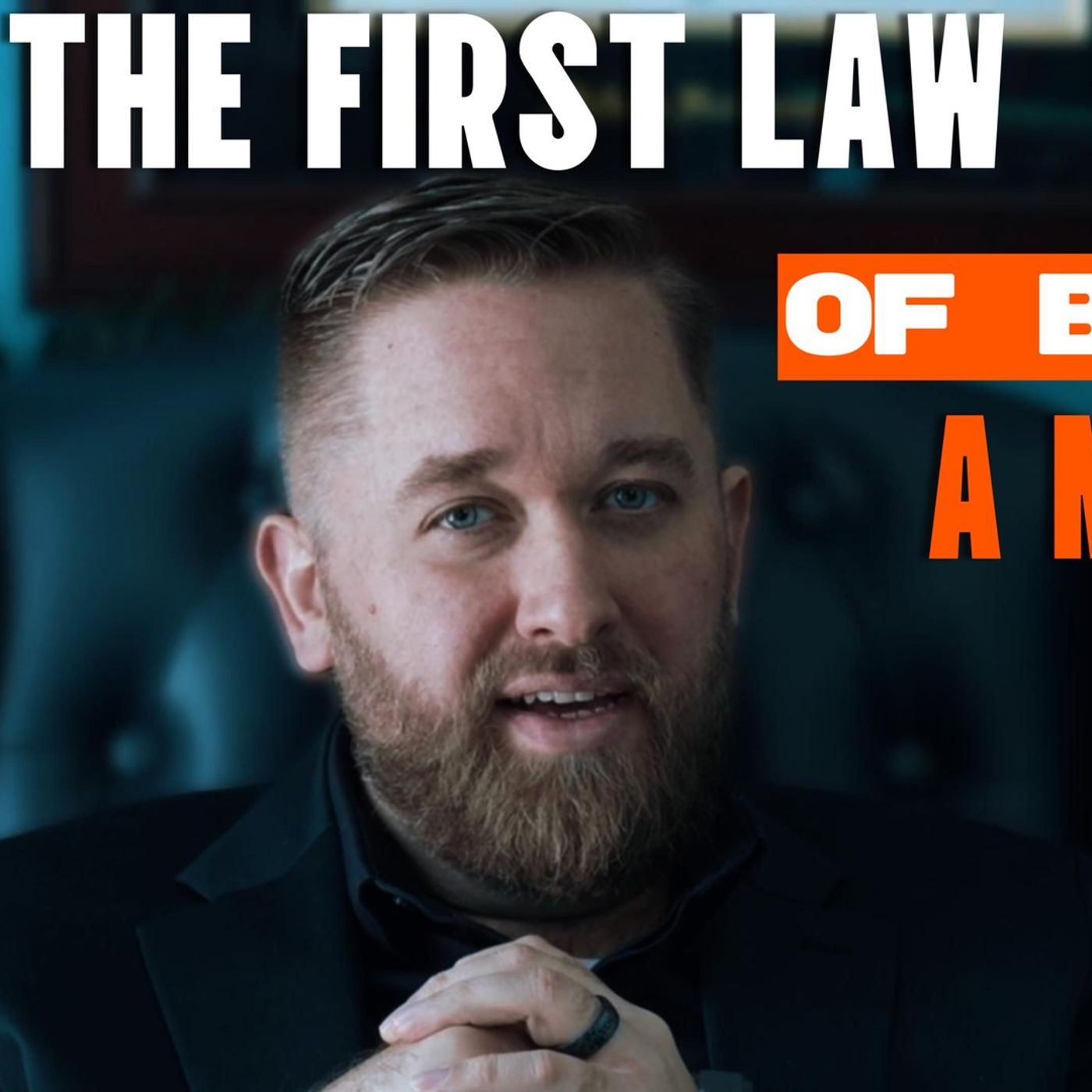 Why Men Are In Crisis - The First Law episode artwork