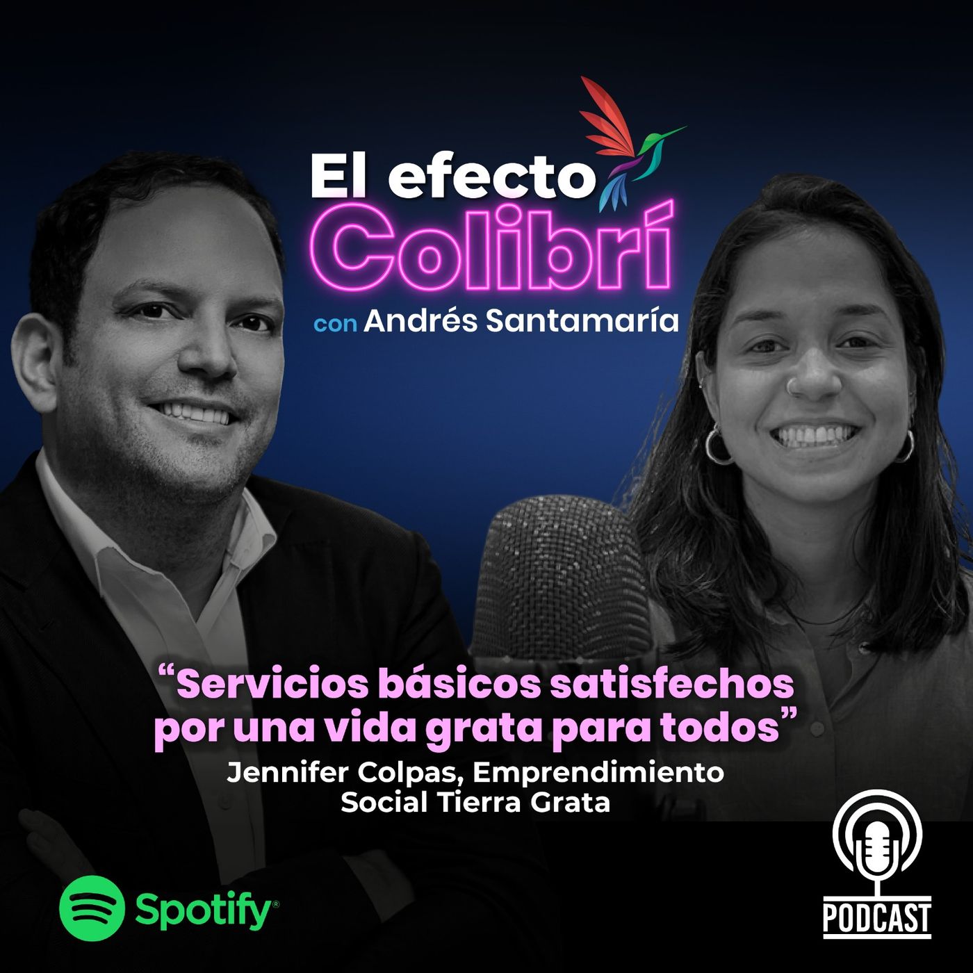 El Efecto Colibrí, con Andrés Santamaría
