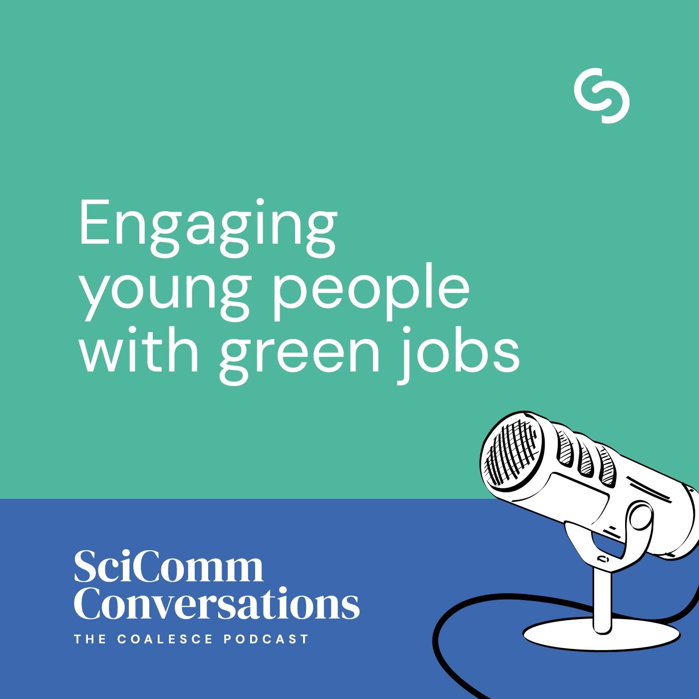 Engaging young people with green jobs. Guest: Dr Laura Fogg-Rogers