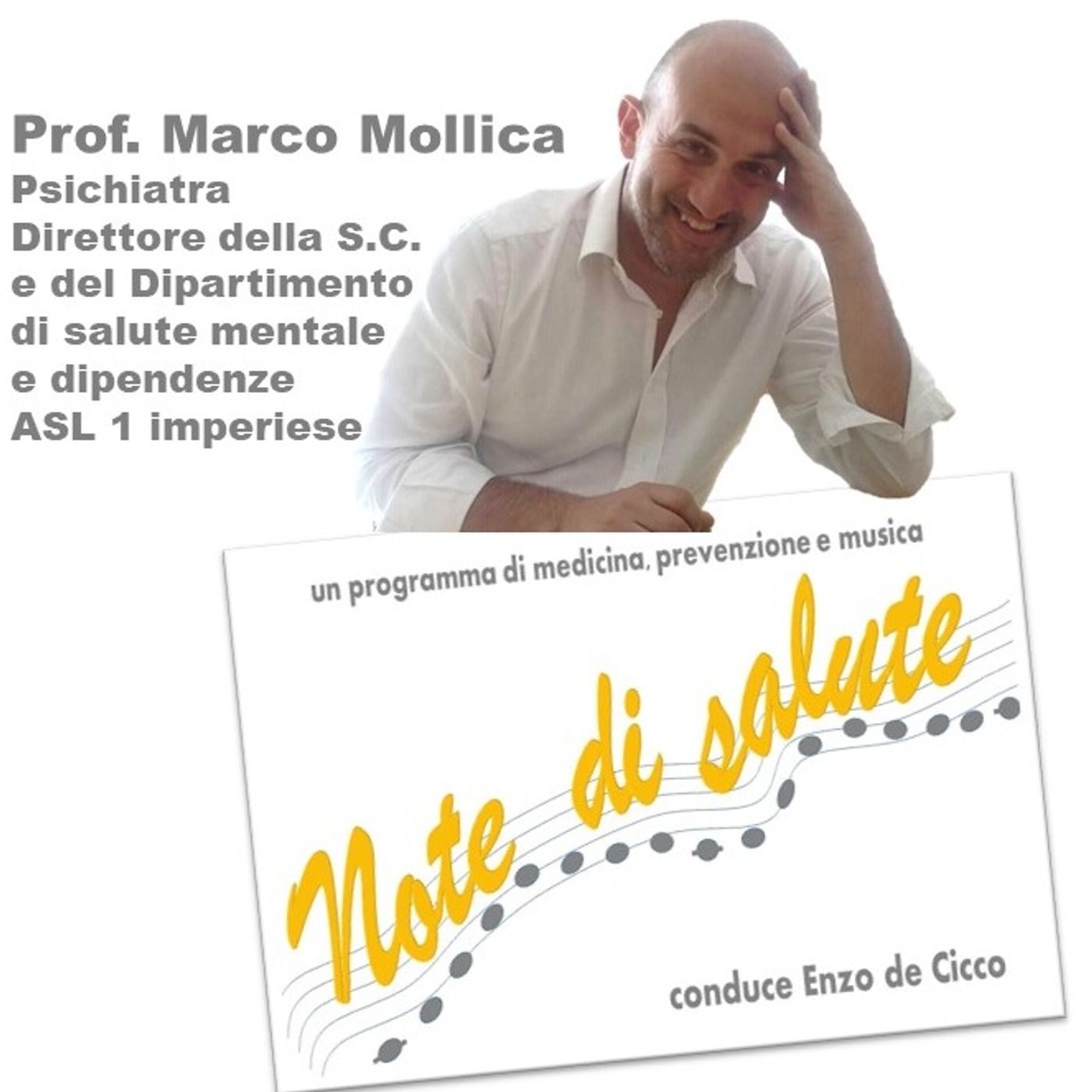 NOTE DI SALUTE un programma di prevenzione, medicina e musica condotto dal dott. Enzo De Cicco.