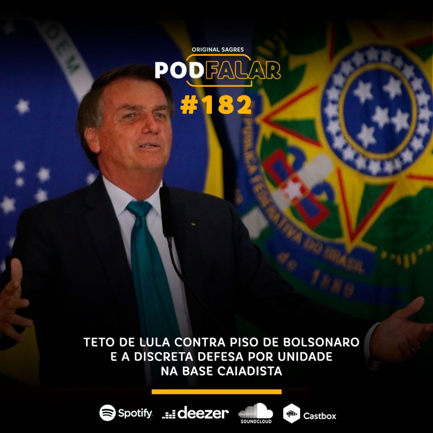 PodFalar #182 | Teto de Lula contra piso de Bolsonaro e a discreta defesa por unidade na base caiadista episode artwork