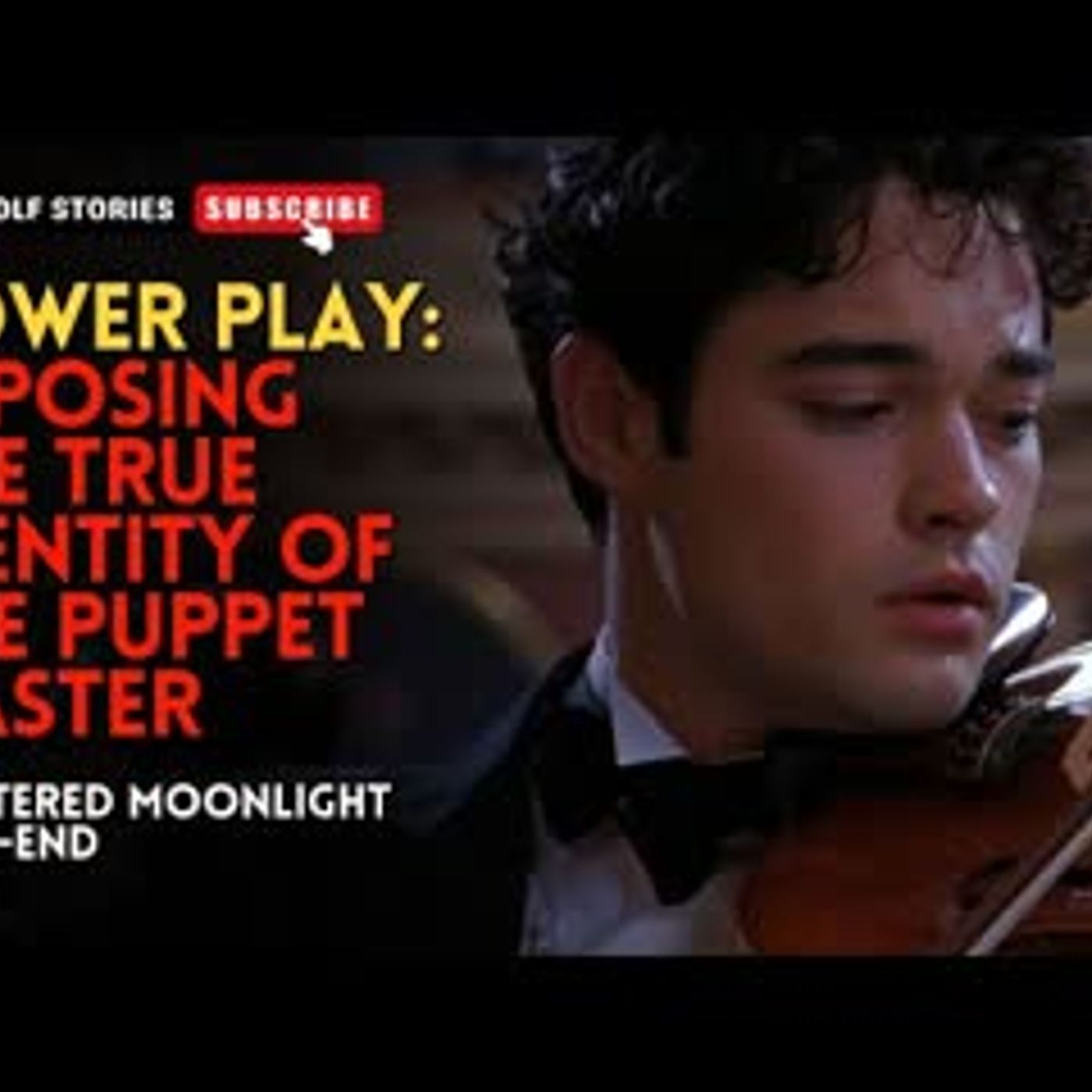 Power Play Exposing the True Identity of the Puppet Master丨Shattered Moonlight EP5-END episode artwork