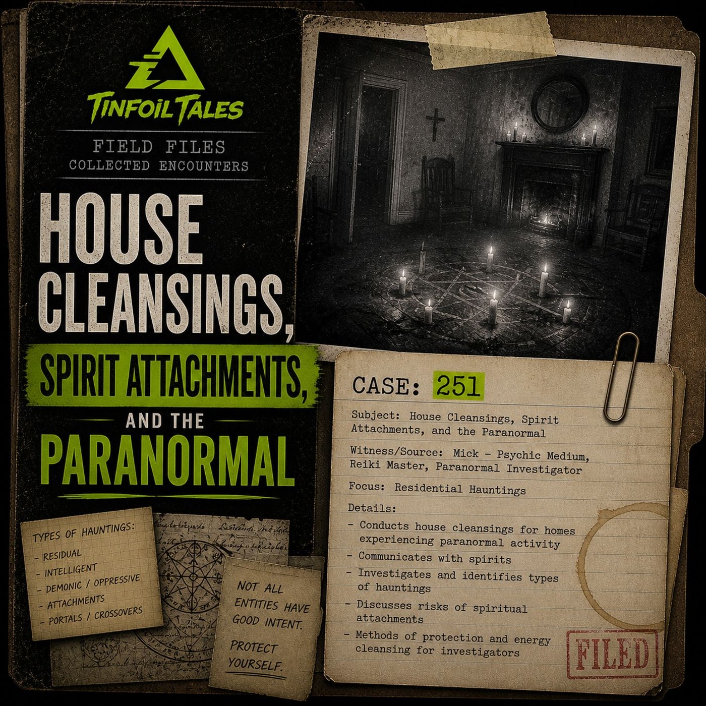 Ep. 251: House Cleansings, Spirit Attachments, and the Paranormal episode artwork