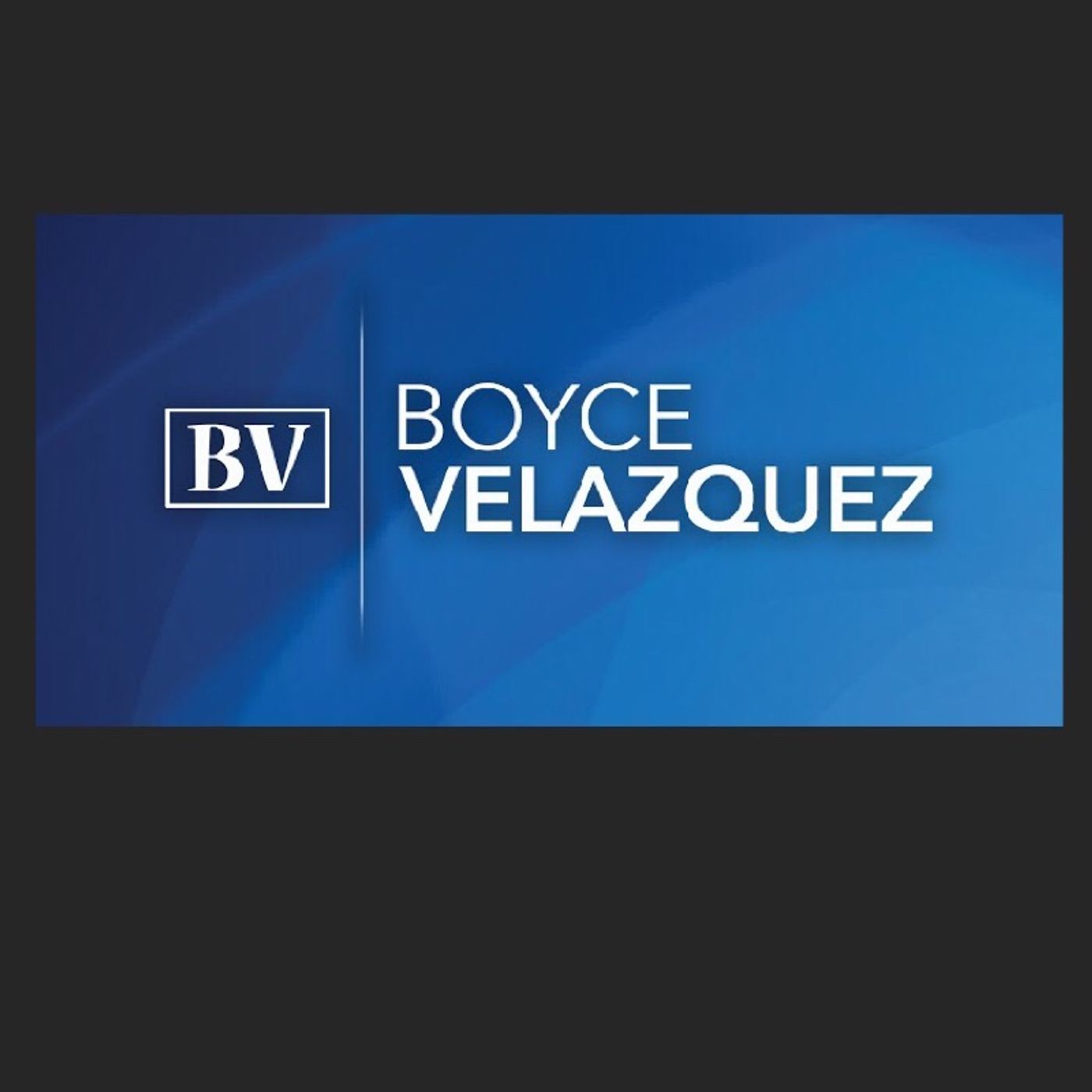 The Boyce Velazquez Show podcast artwork