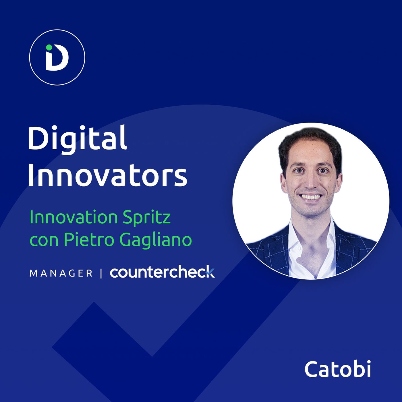 Digital Innovators: il podcast di Catobi