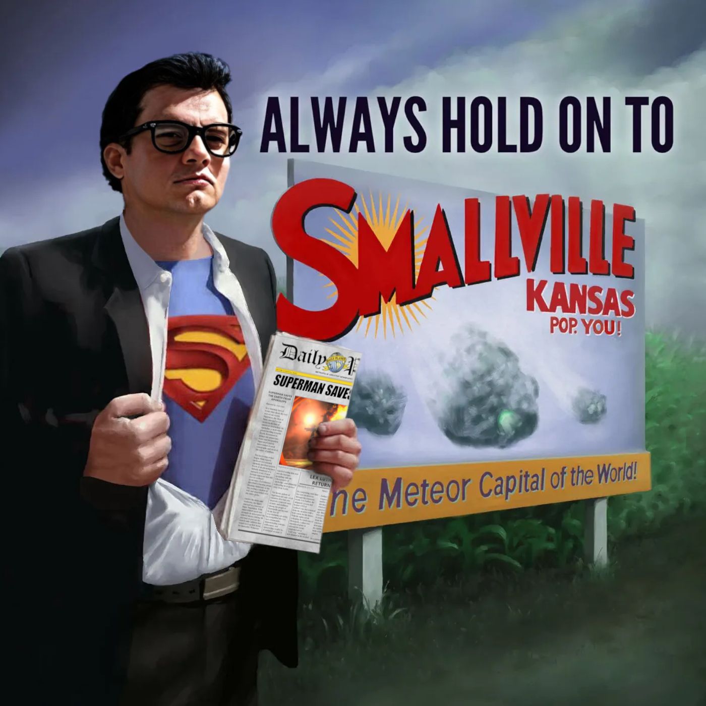 Always Hold On To Smallville