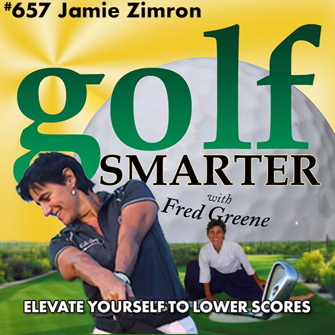 Elevate Yourself To Lower Your Scores with the Golf Sensei, Jamie Zimron