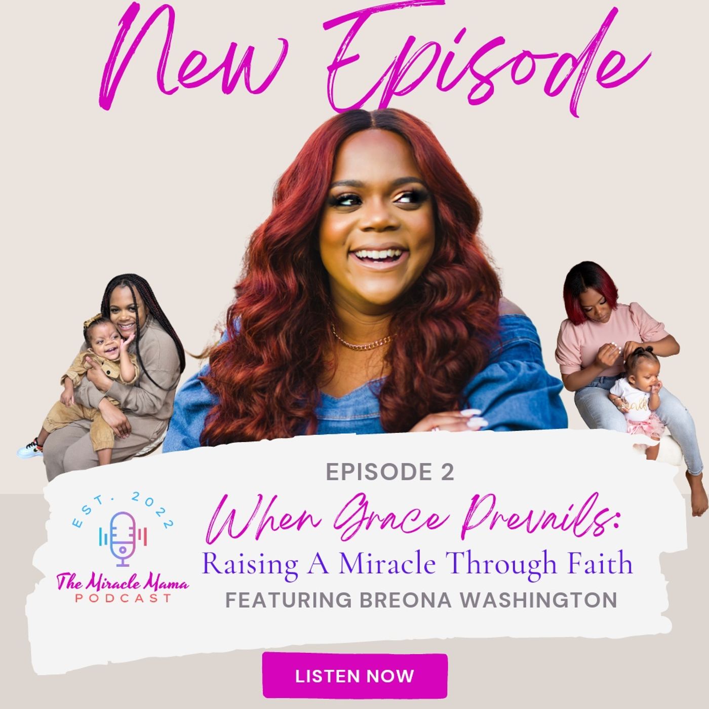 The Miracle Mama Podcast