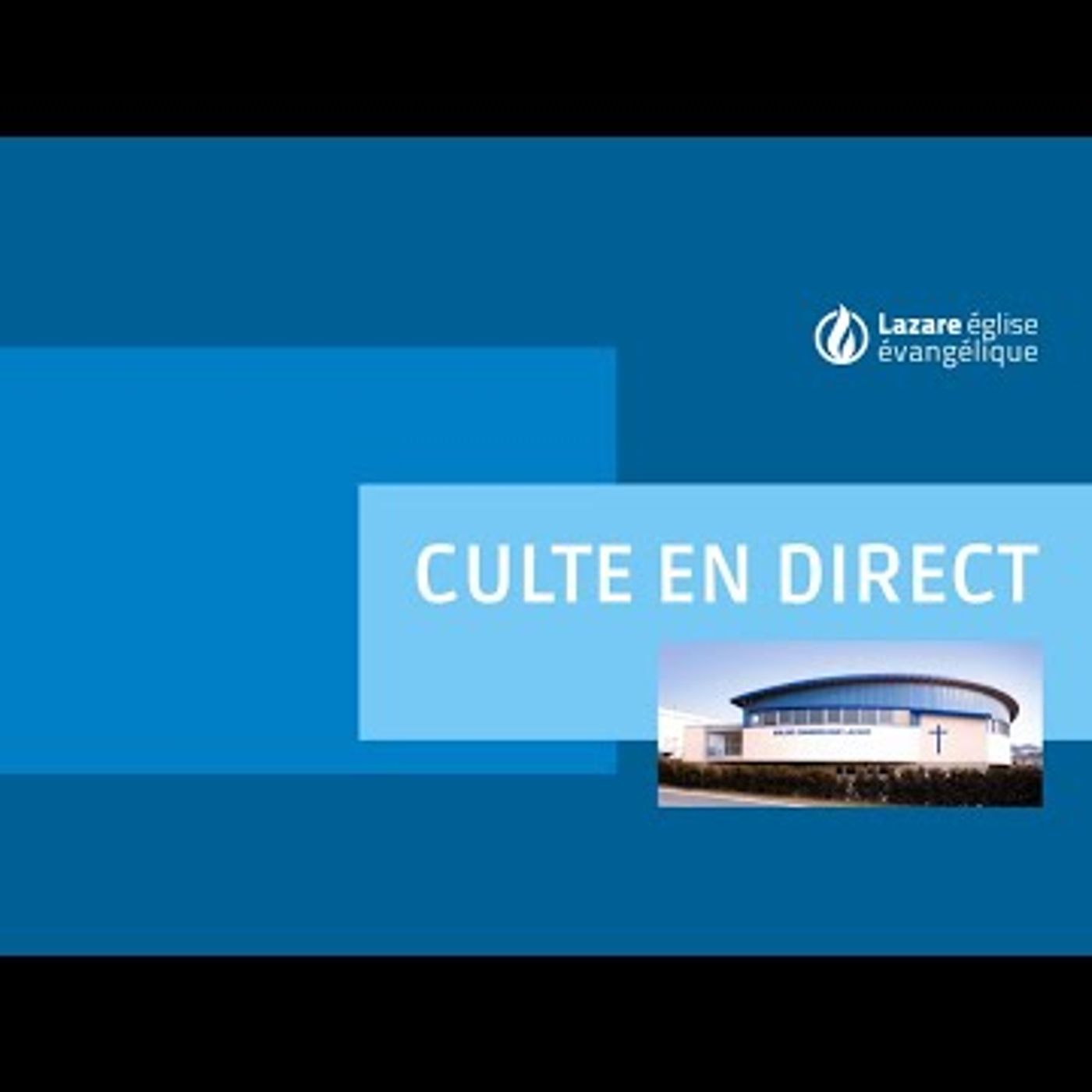 Eglise Evangélique Lazare à Bussigny - Culte du 2 avril 2023