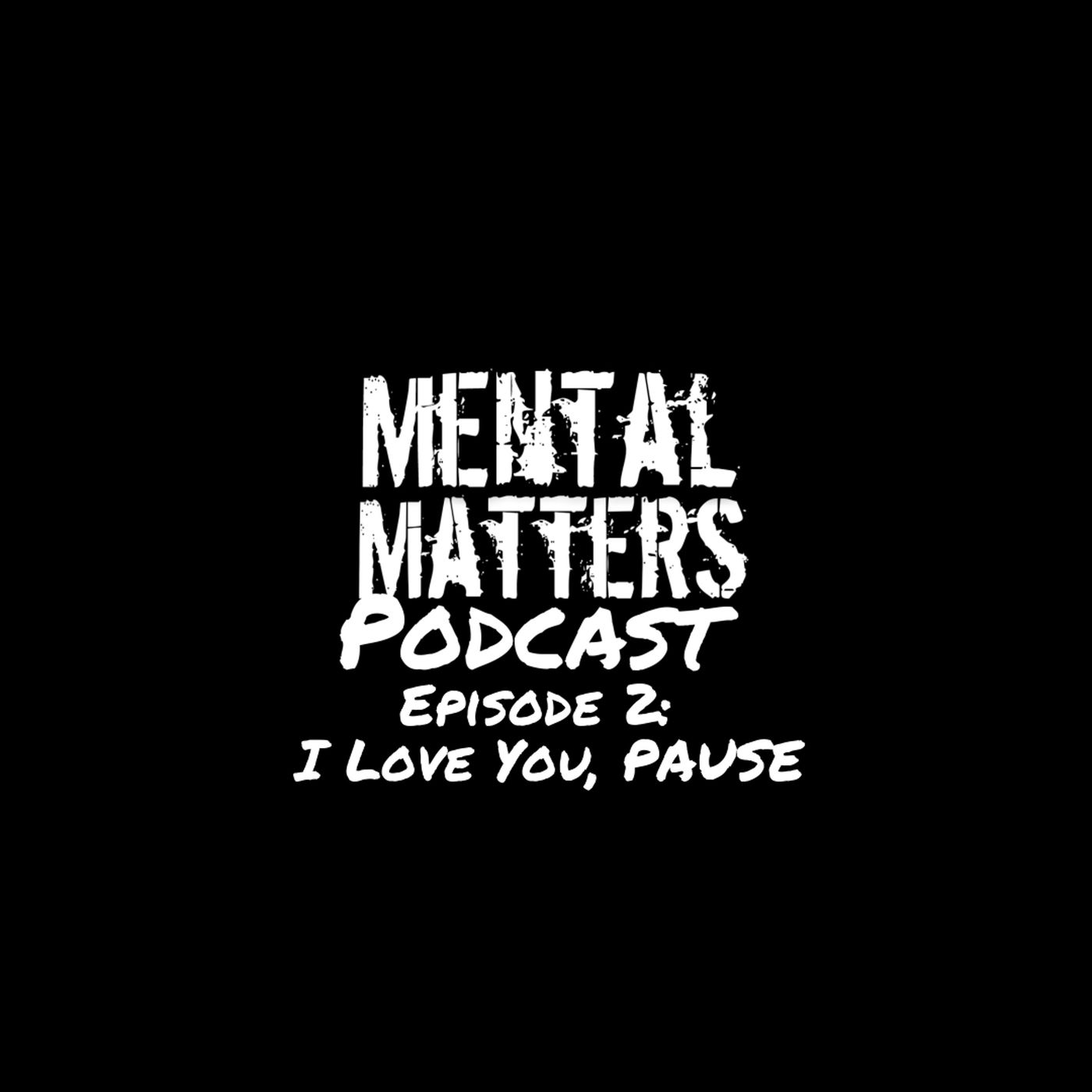 Mental Matters Podcast