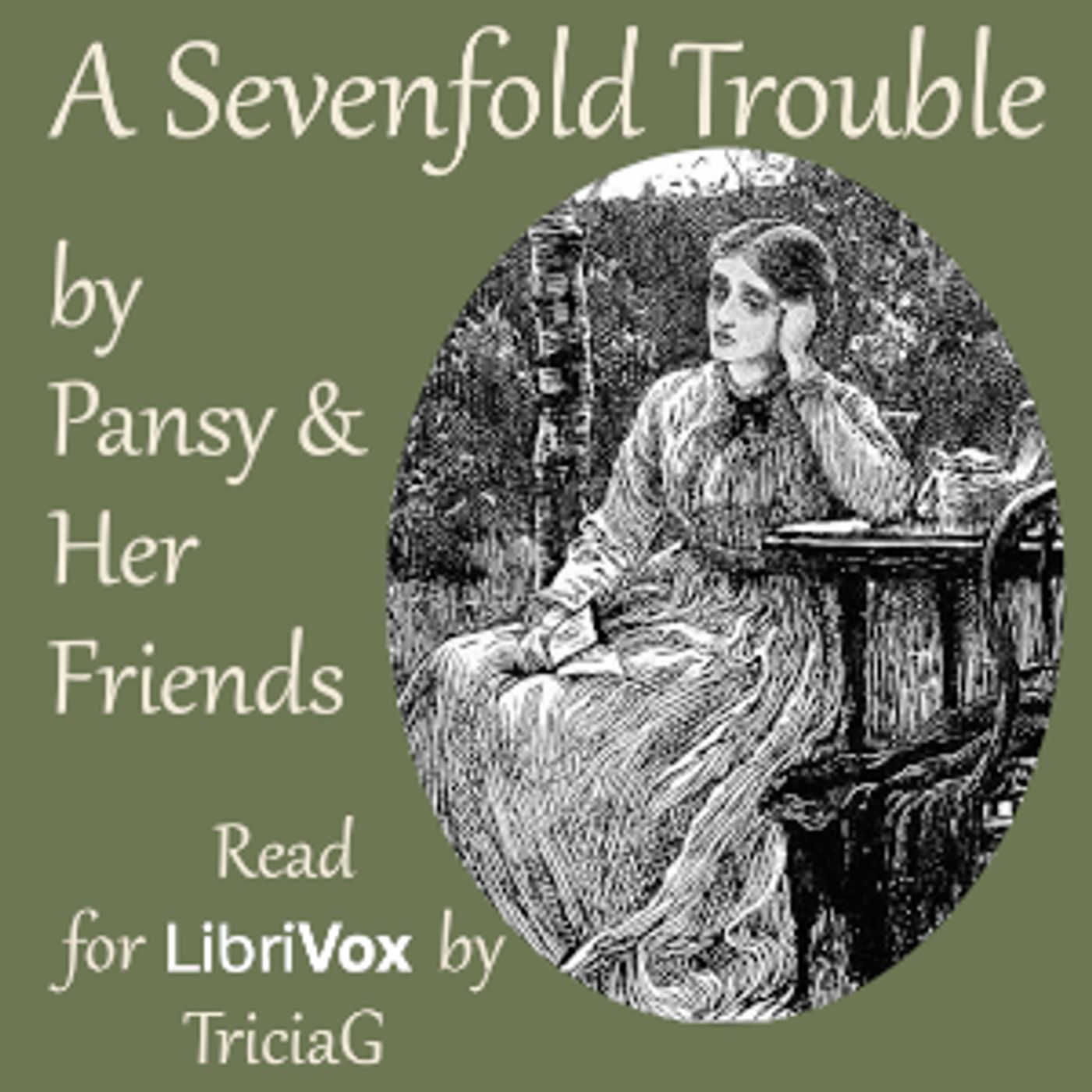 Pansy, Grace Livingston Hill et al. - A Sevenfold Trouble