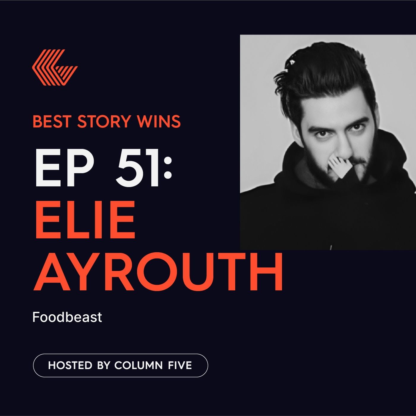 Ep. 51 Elie Ayrouth of Foodbeast