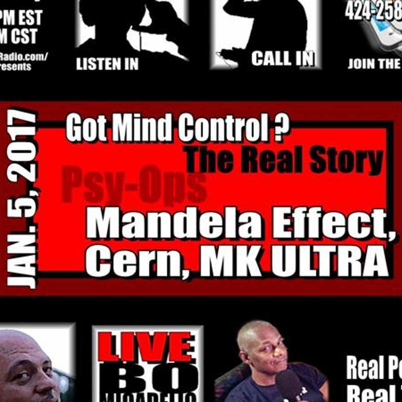 MANDELA EFFECT, MK ULTRA, CERN: THE REAL TRUTH -  The Bo & Drew Show episode artwork