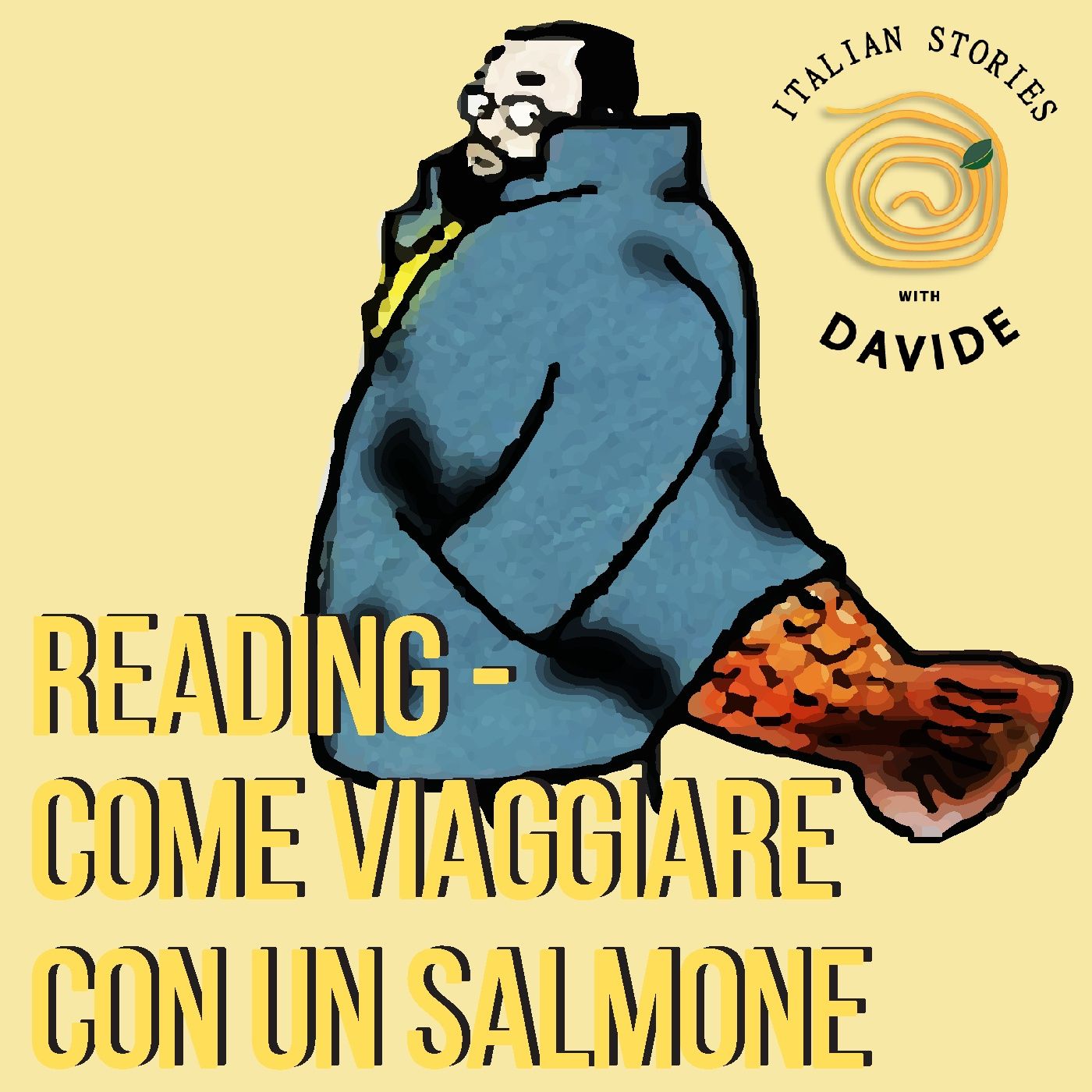 READING - Come viaggiare con un salmone