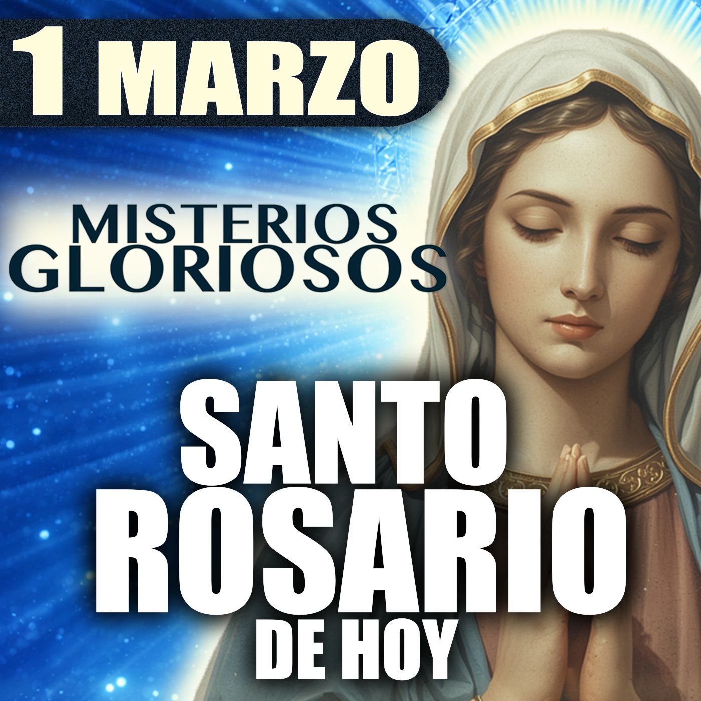 Santo Rosario de Hoy 🌹 Domingo 1 de Marzo 2026 | Misterios Gloriosos| Rosario a la Virgen María Santo Rosario de Hoy 🌹 Domingo 1 de Marzo 2026 | Misterios Gloriosos| Rosario a la Virgen María