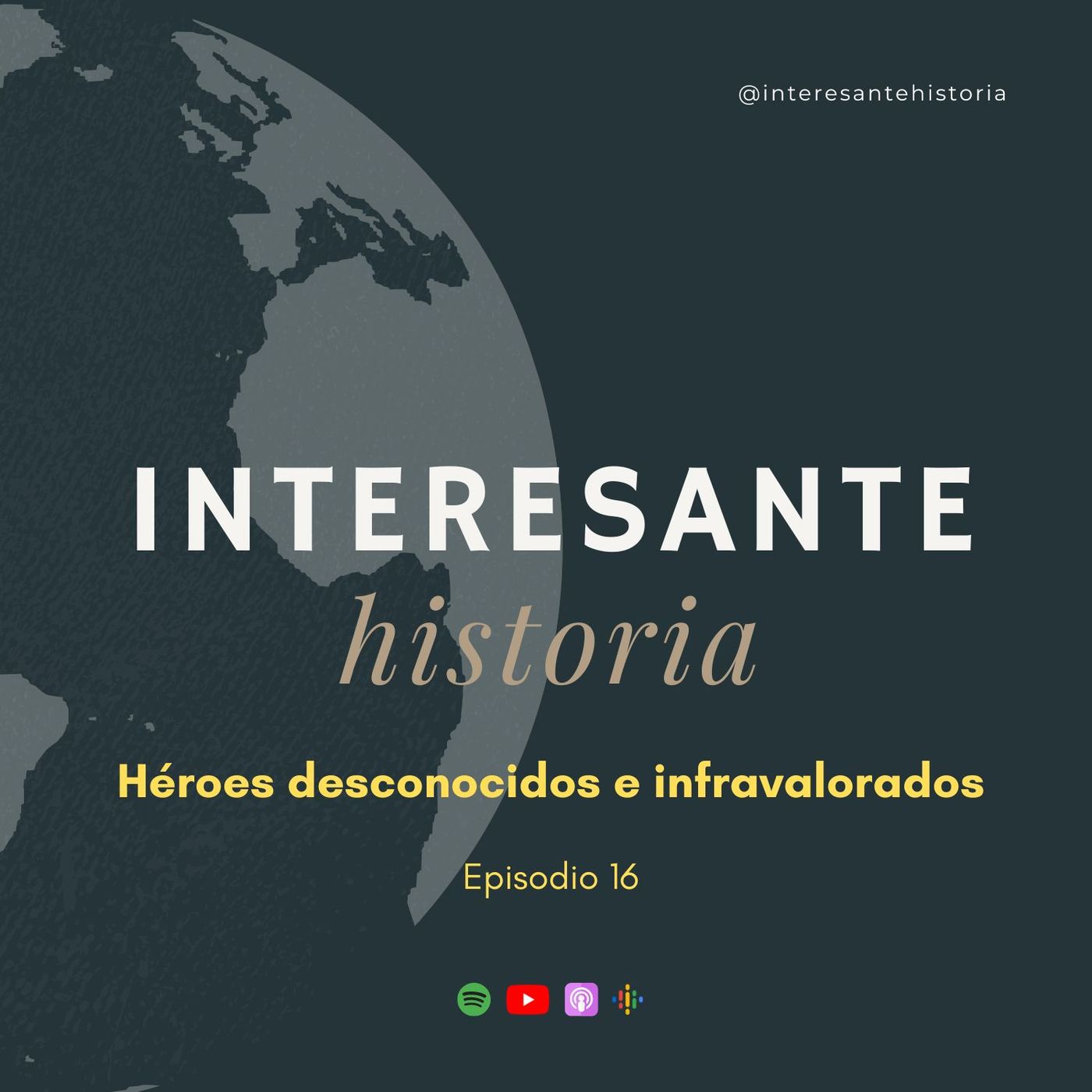 Héroes desconocidos e infravalorados