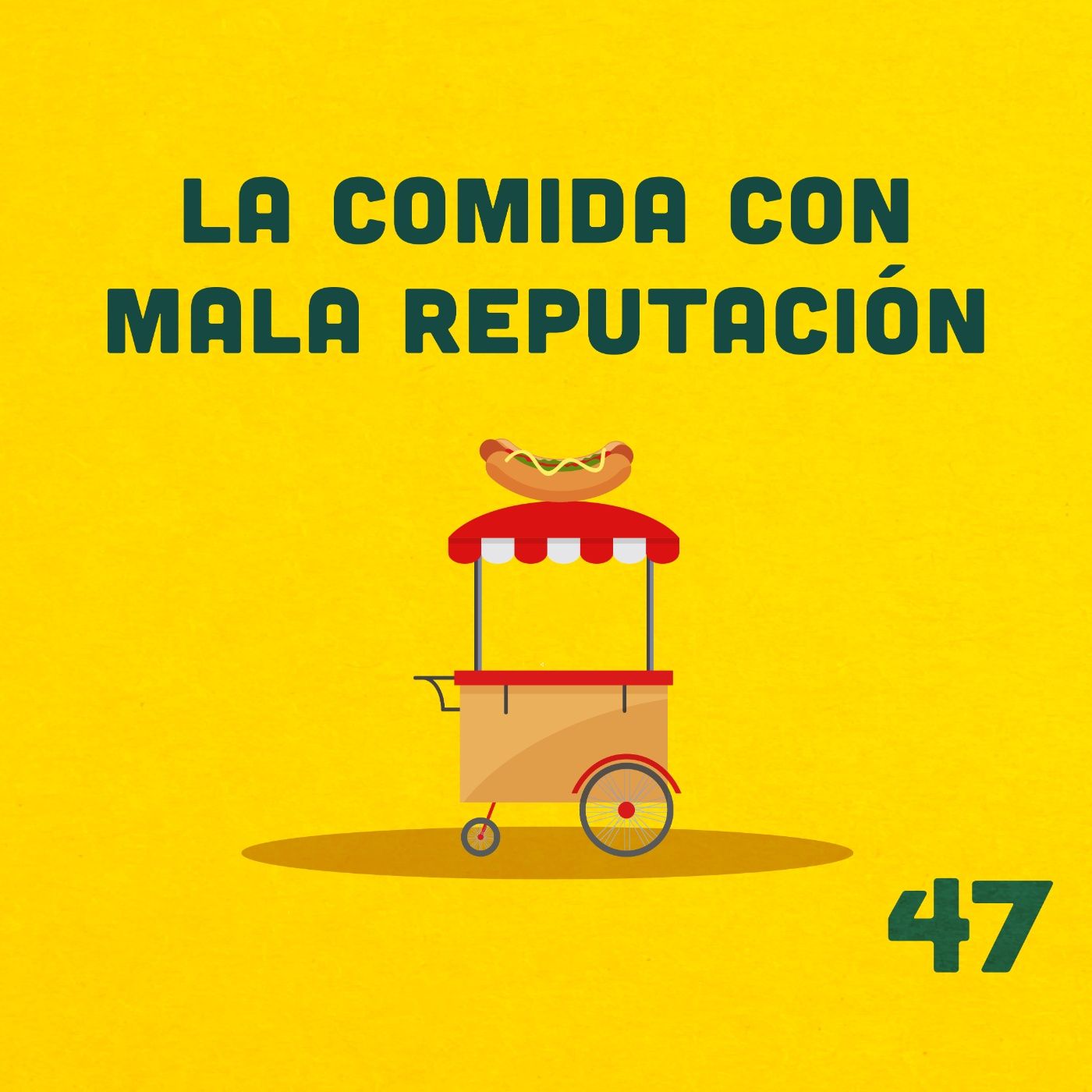 47. ¿Por qué los hot dogs de la calle son rosados? episode artwork