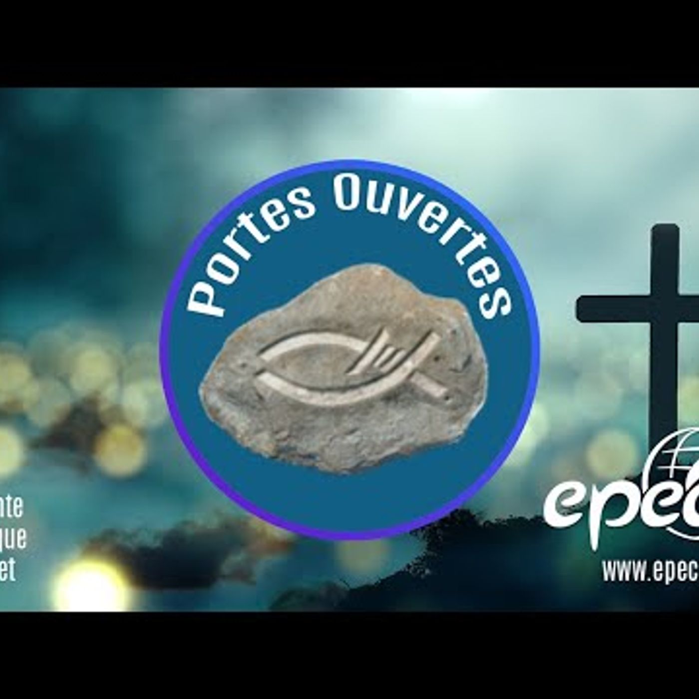 Eglise de l'EPEC - Baptêmes et Culte du dim. avec Portes Ouvertes