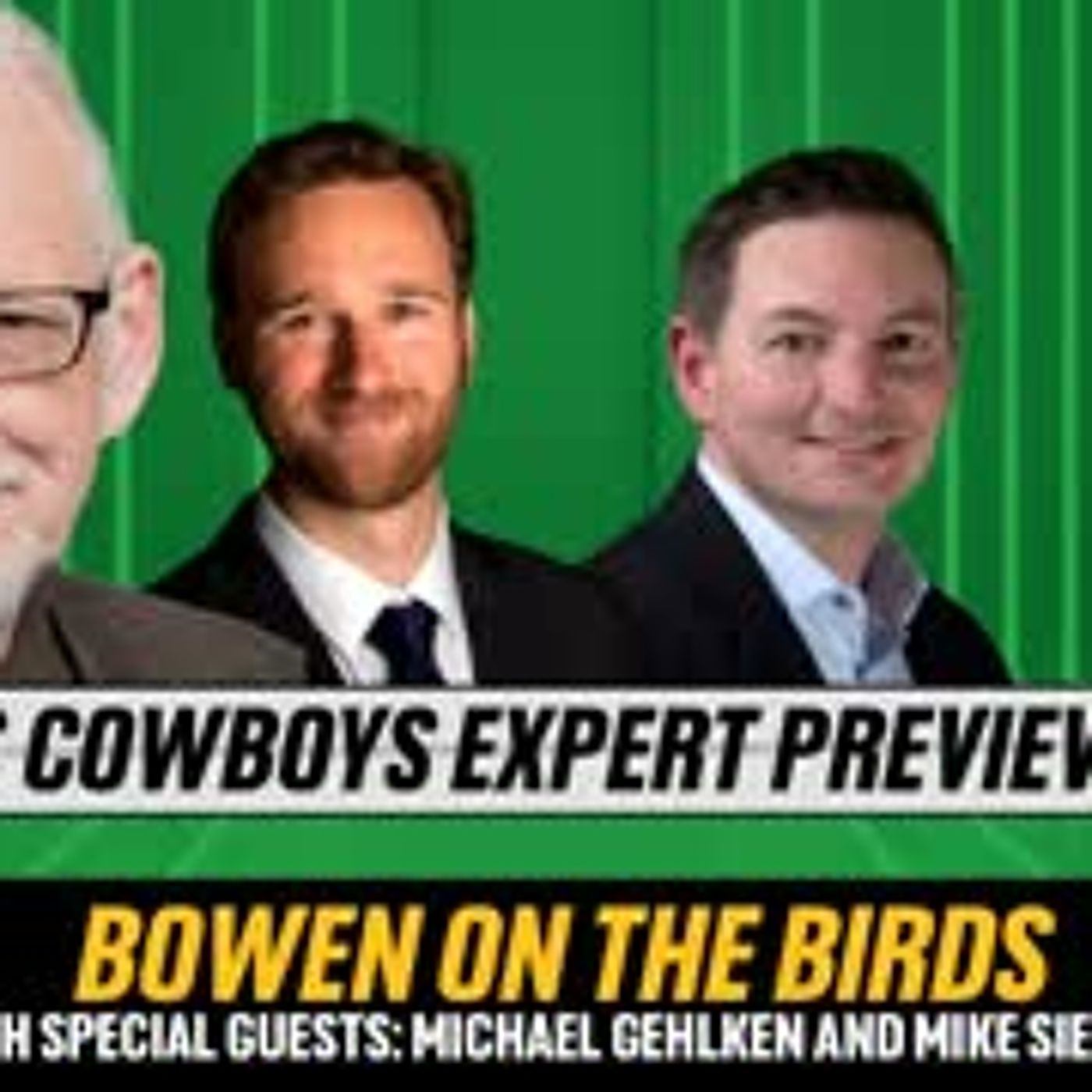 Eagles vs Cowboys Expert Preview w/Michael Gehlken and Mike Sielski   | Bowen On The Birds episode artwork