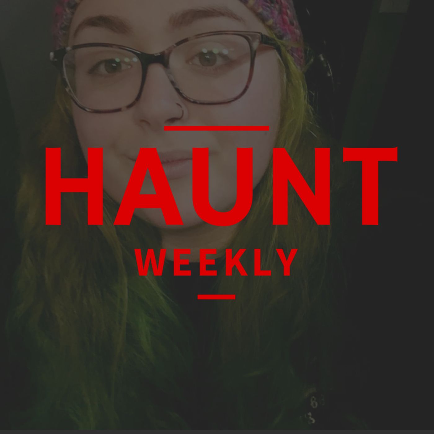 [Haunt Weekly] Episode 191 - Year-Round Haunting