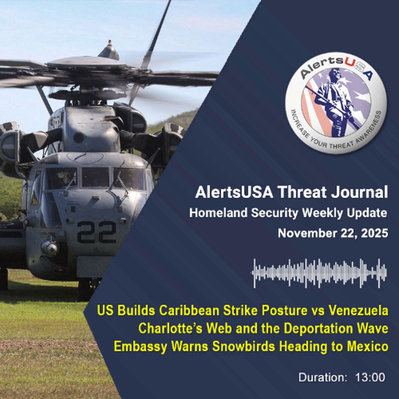 Homeland Security Weekly Update - Nov 22, 2025