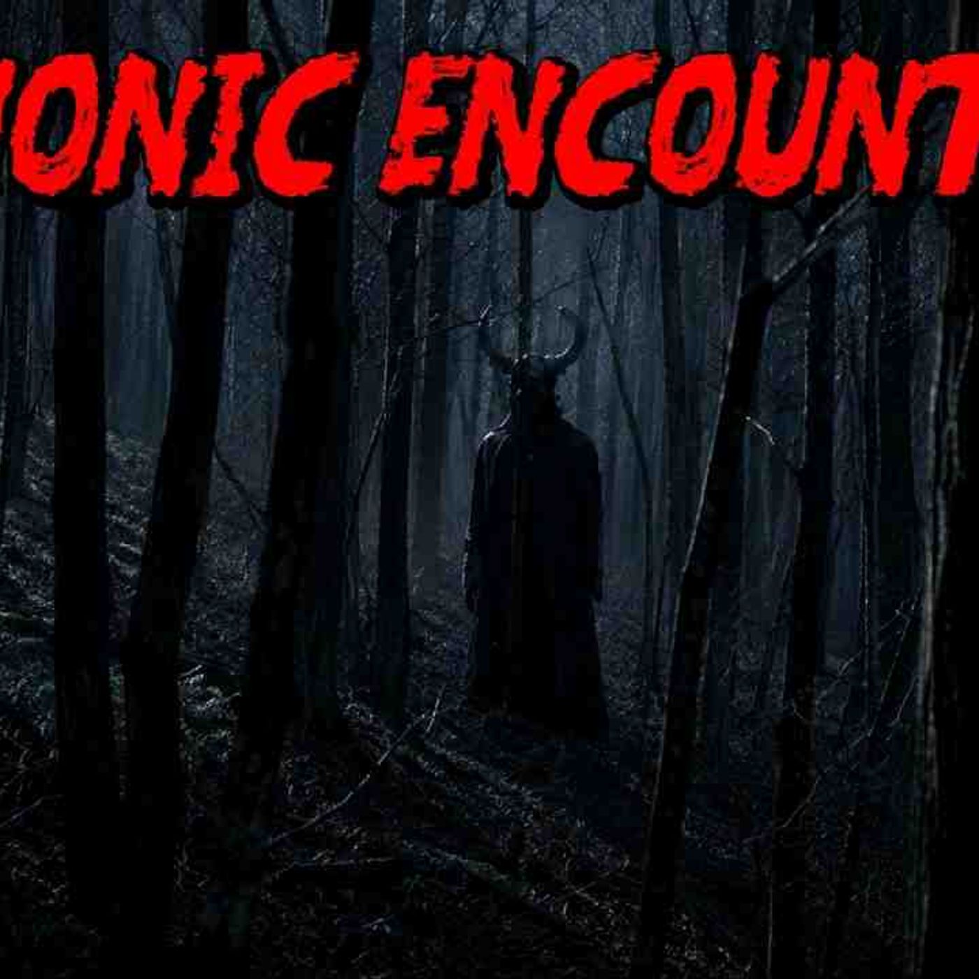 (3) Creepy DEMONIC ENCOUNTER Stories _7 _ Submitted by Subscribers(MP3_160K) episode artwork
