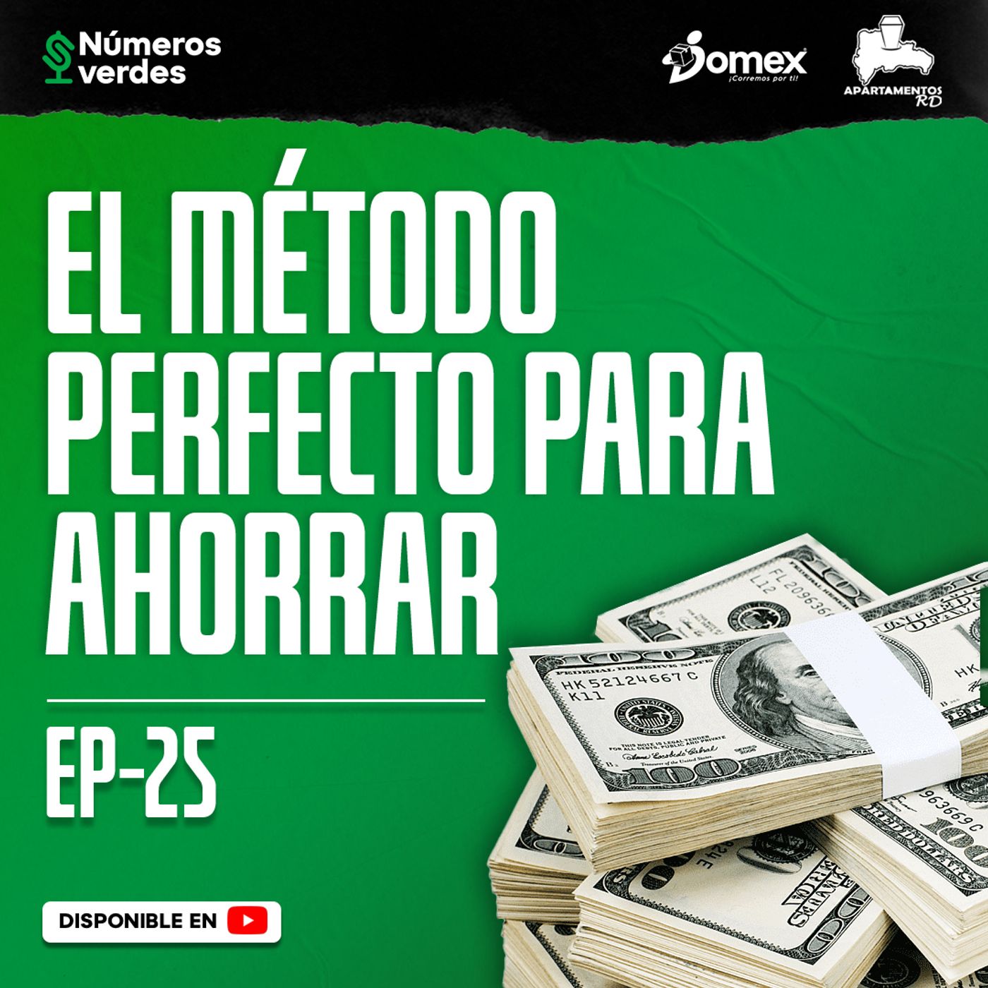 EP 25: El método perfecto para AHORRAR mucho dinero