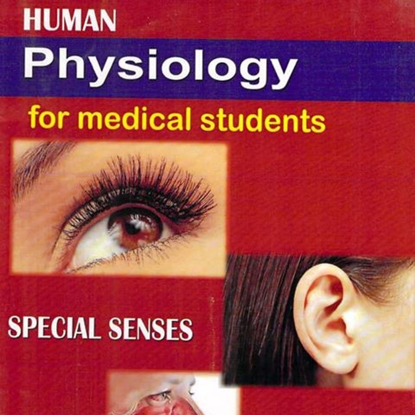 Human Physiology for Medical Students: Special Senses episode artwork