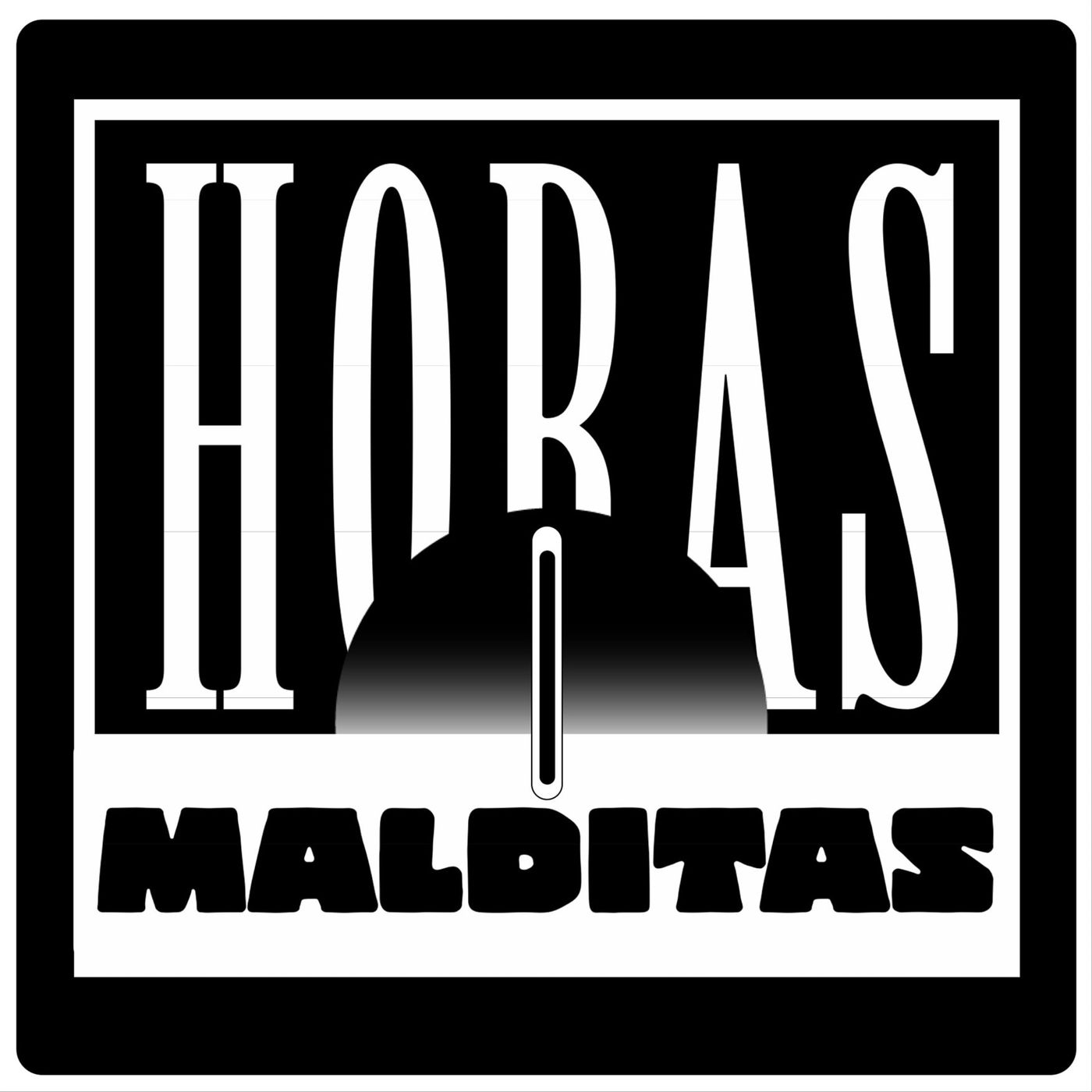 Horas Malditas podcast artwork